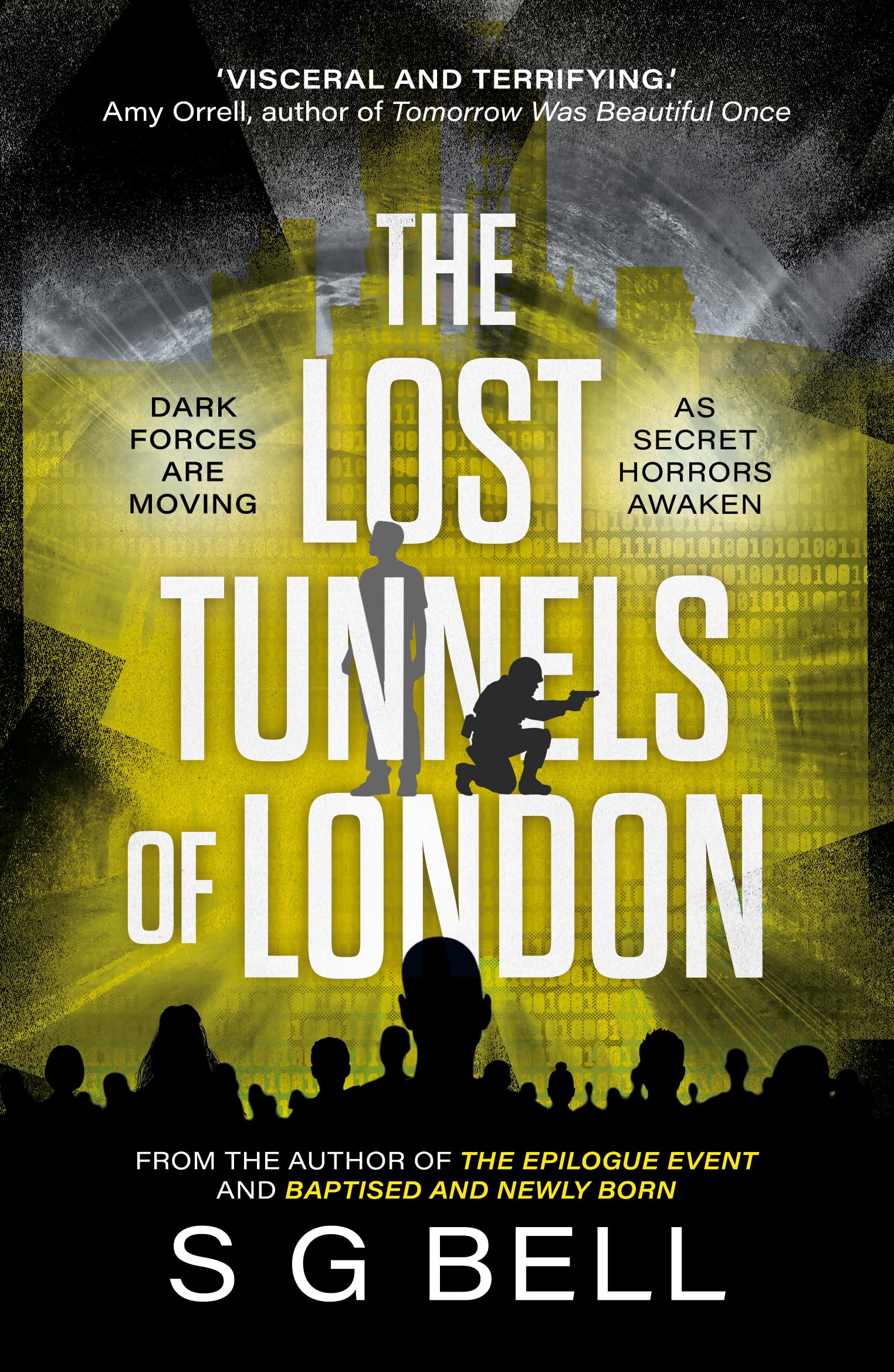 The Lost Tunnels of London by S G Bell PAPERBACK 9781835743676