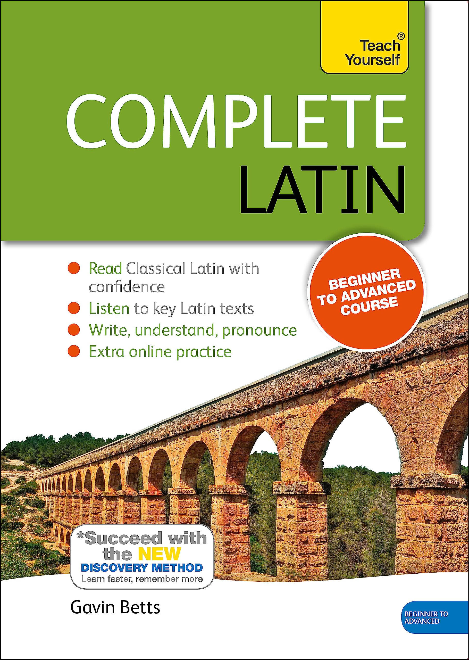 Complete Latin Beginner to Intermediate Course: Learn to read, write, speak and understand a new language (Teach Yourself Language)