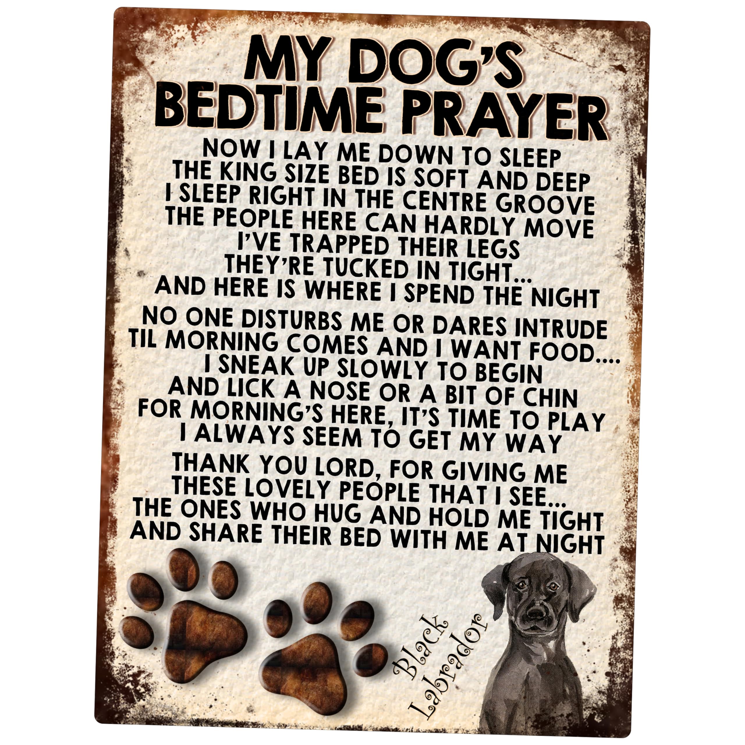 Shawprint Limited Black Labrador My Dog's Bedtime Prayer Retro Style Metal Tin Sign/Plaque (Black Labrador)