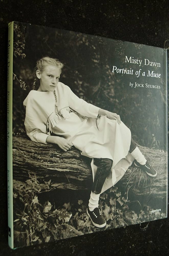 アート・デザイン・音楽 Misty Dawn : Portrait of a Muse Misty Dawn: Portrait of a Muse by Jock Sturges | Goodreads
