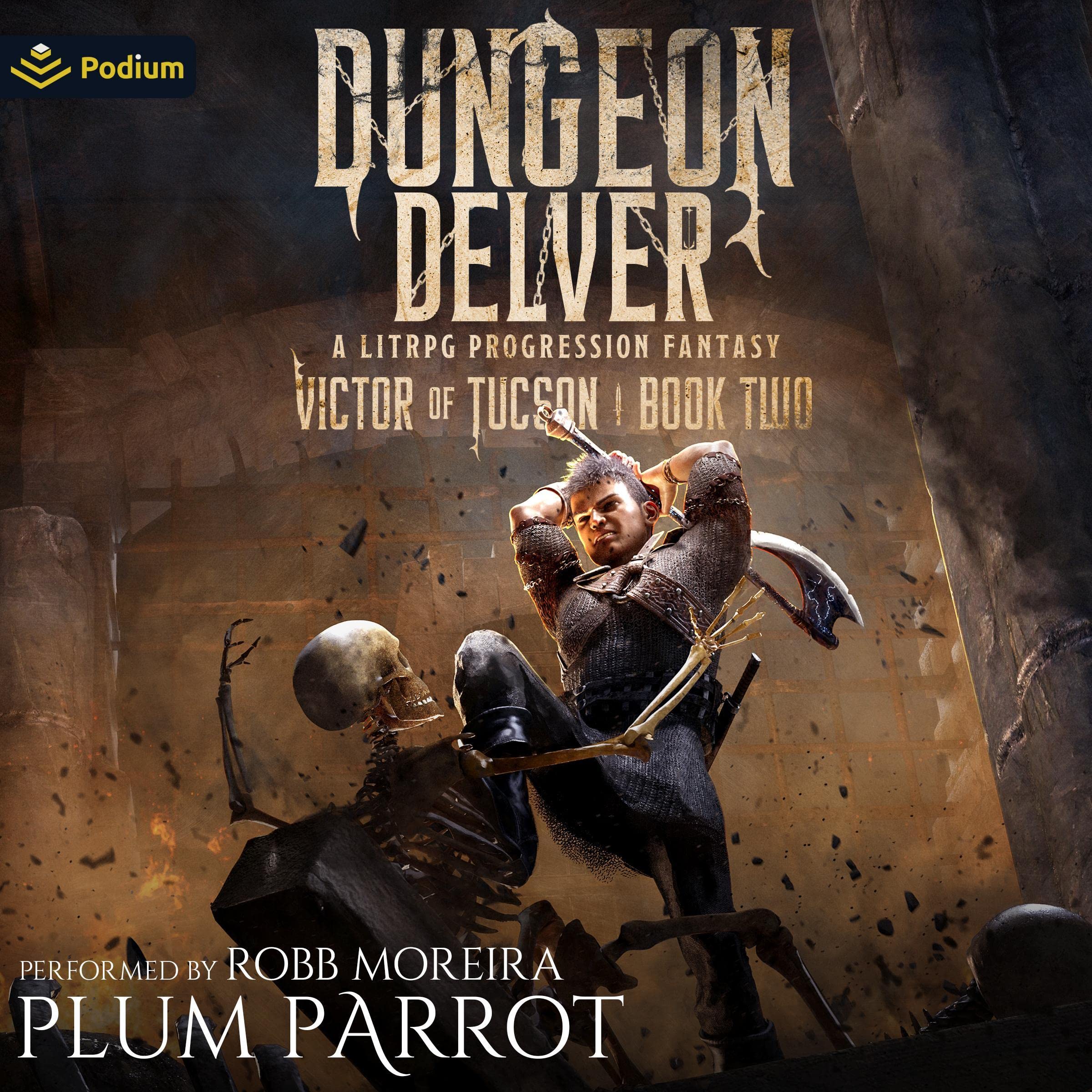 Dungeon Delver: A LitRPG Progression Fantasy