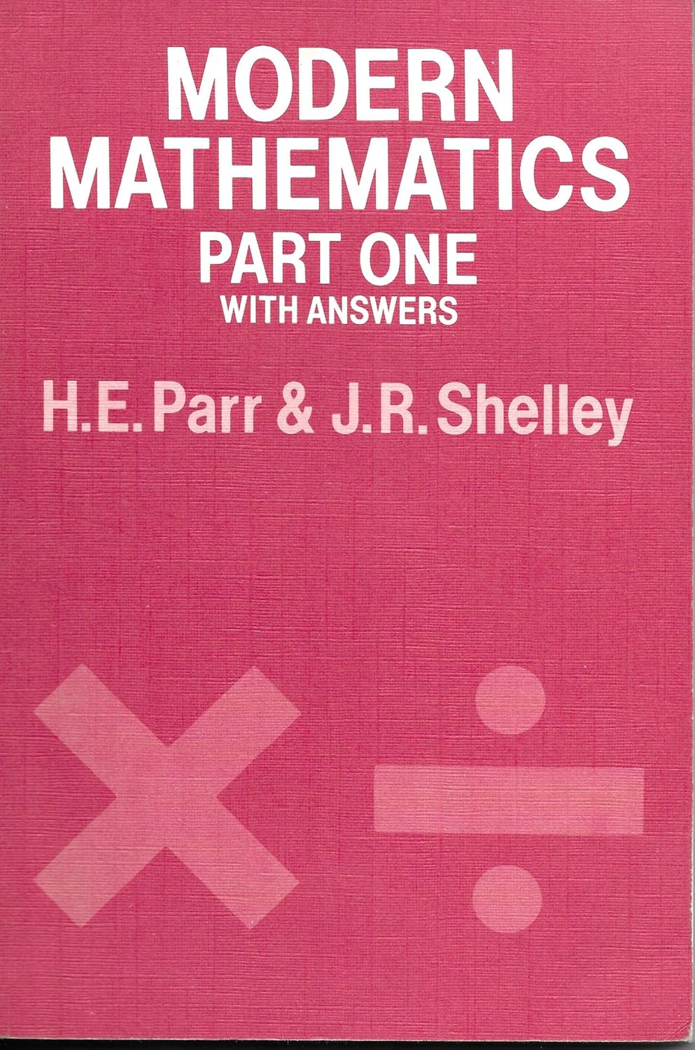 Modern Mathematics: Multiple Choice (Key Facts): A J Sly: 9780850975772 ...