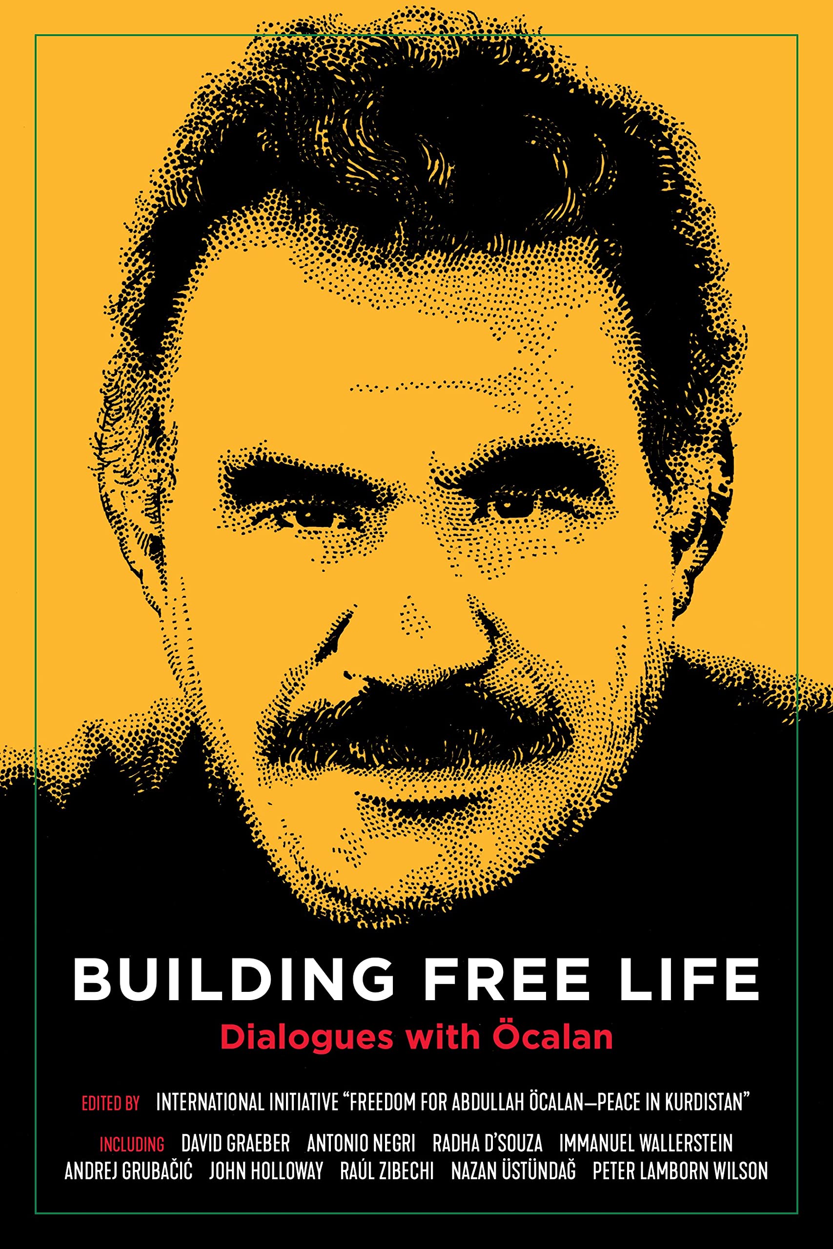 Building Free Life by International Initiative HARDBACK 9781629637648
