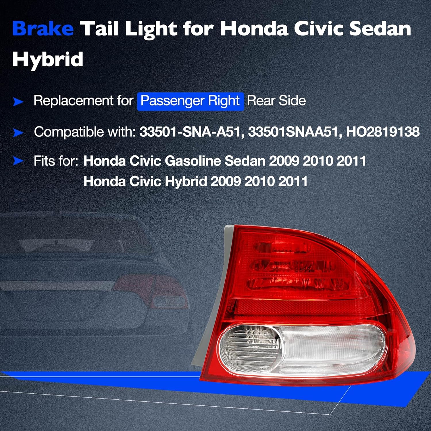 Brake Tail Light for Honda Civic Sedan Hybrid 2009 2010 2011 - Honda Civic Taillight Assembly Replacement for 33501SNAA51 and HO2819138 - Rear Tail Lamp Passenger Right Side - RH
