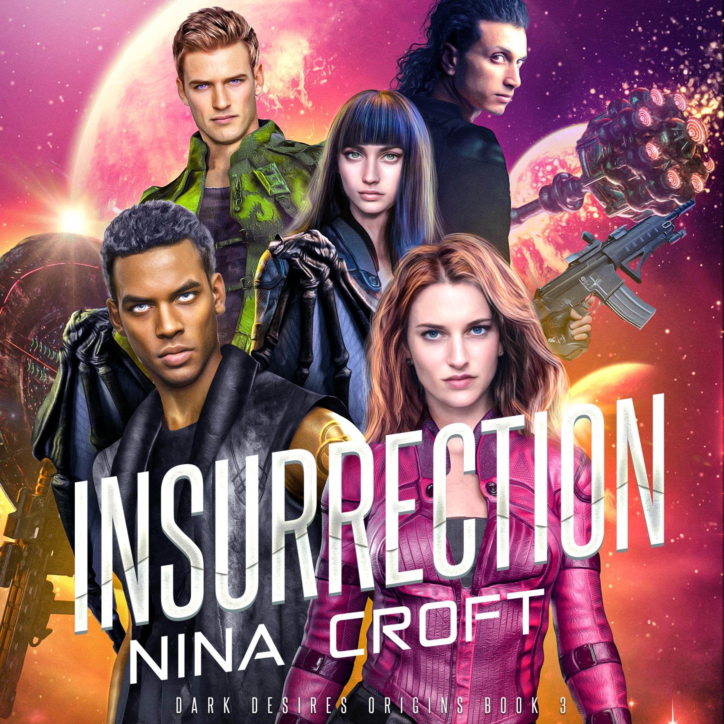 Cover art for Insurrection: Dark Desires Origin, Book 3