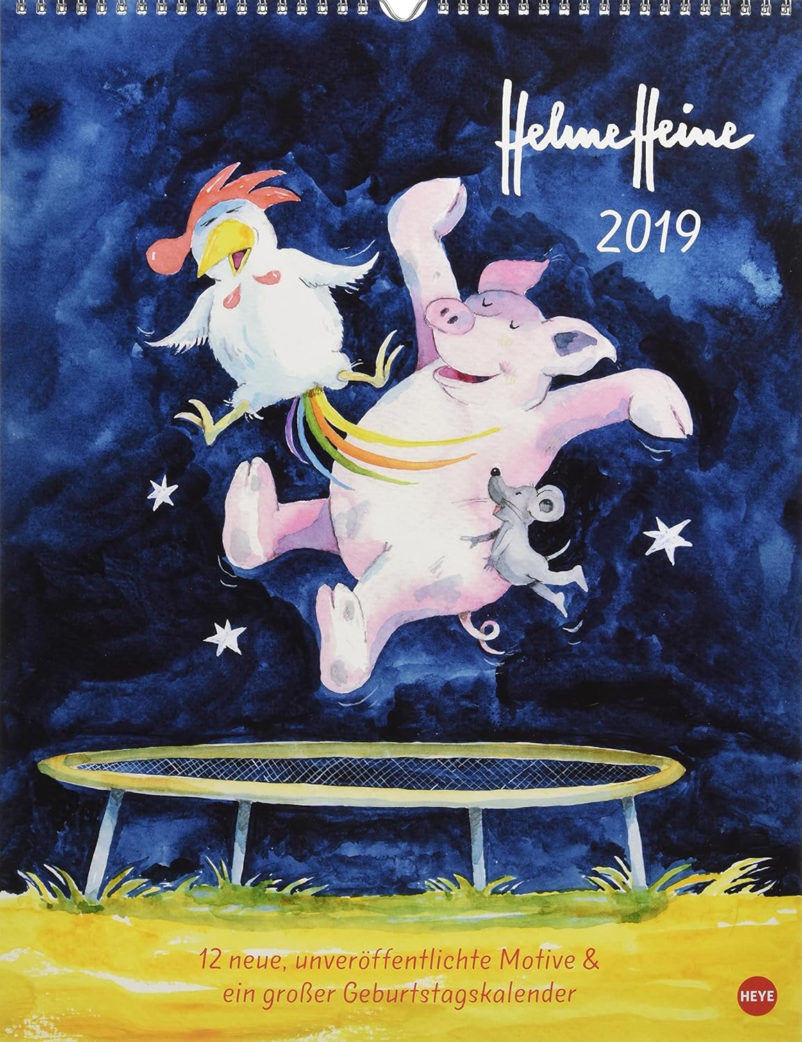 Helme Heine Edition Kalender - Kalender 2019 : Heye, Heine, Helme
