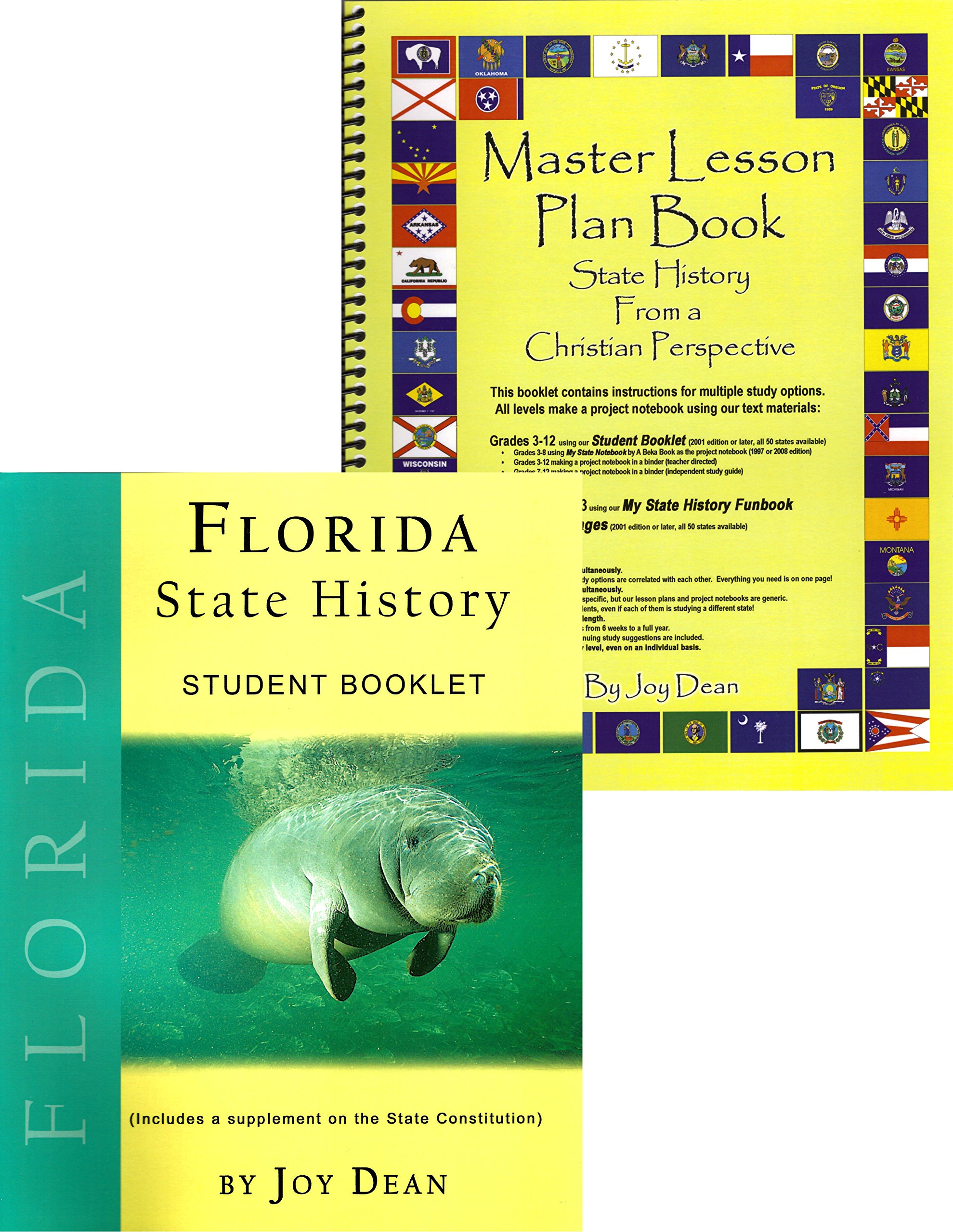 Florida State History from a Christian Perspective (Complete Course) (State History from a Christian Perspective, Florida)