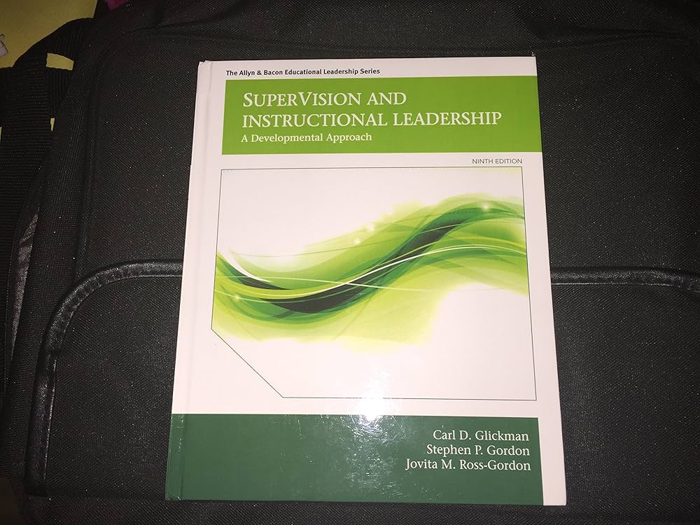 SuperVision and Instructional Leadership: A Developmental