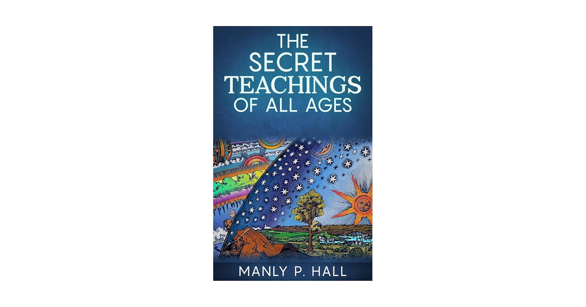 The Secret Teachings Of All Ages - Kindle edition by Manly P