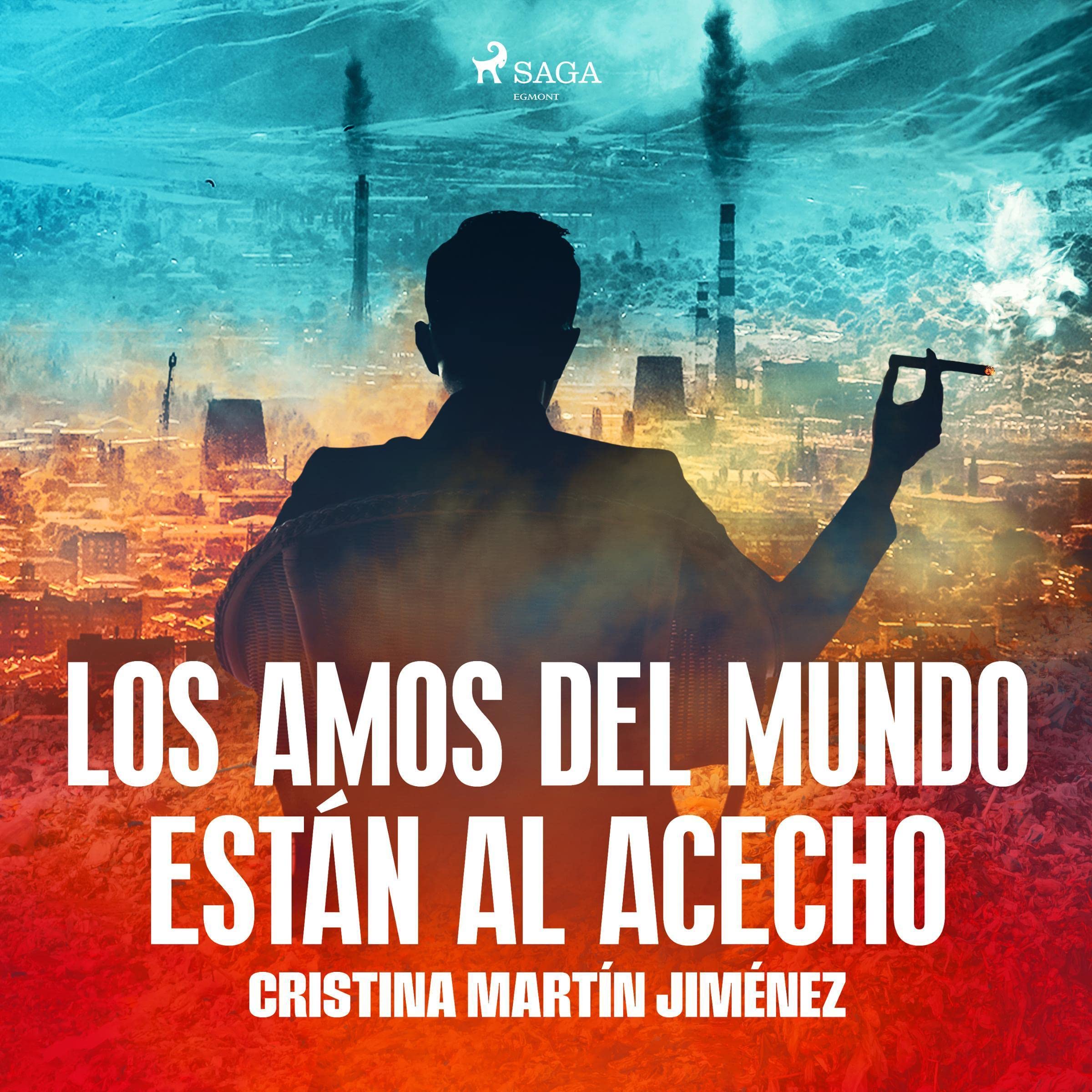 Cover art for Los amos del mundo están al acecho