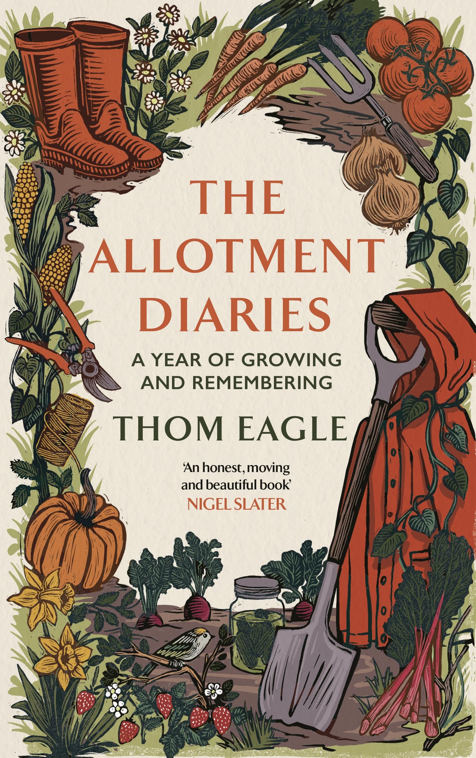The Allotment Diaries: A Year of Growing and Remembering