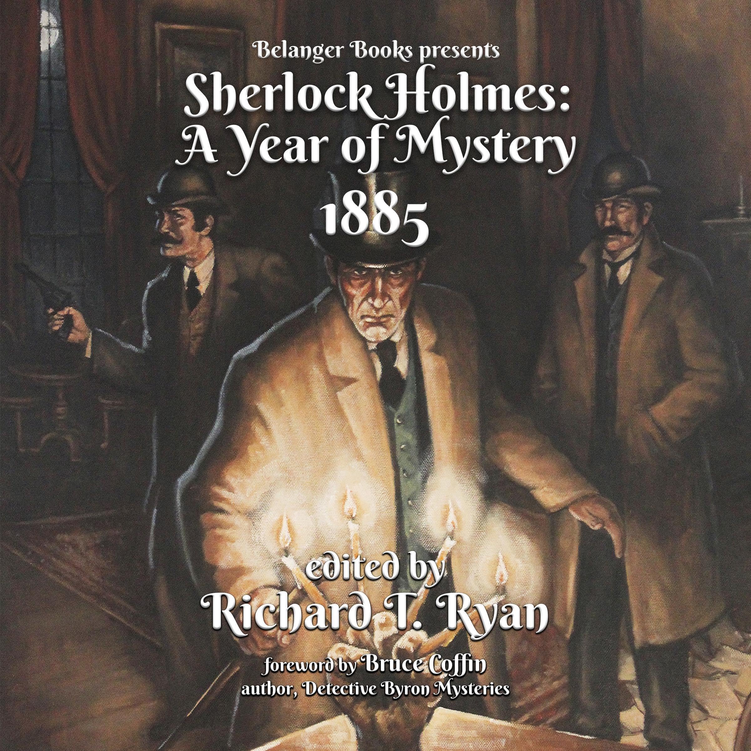 Sherlock Holmes: A Year of Mystery 1885