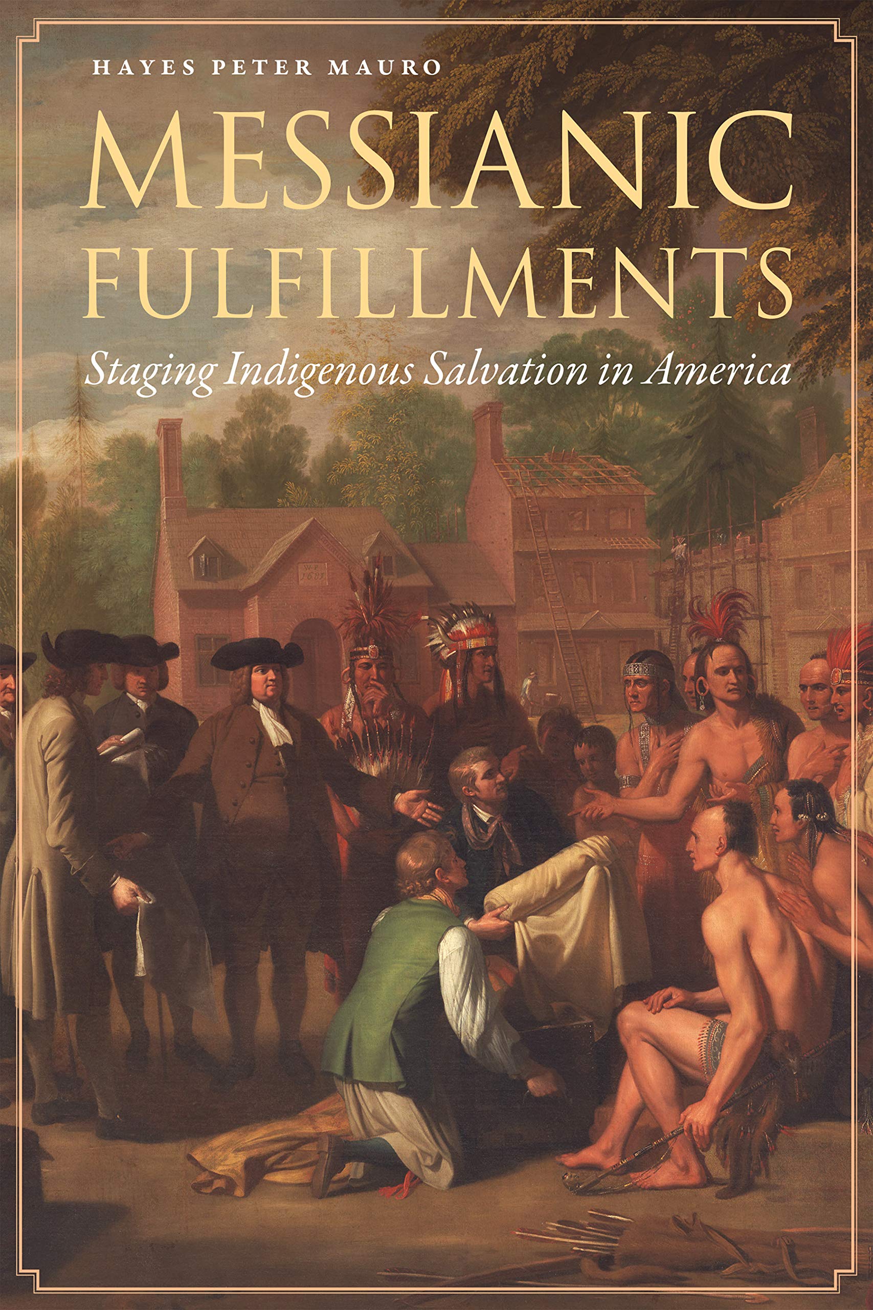Messianic Fulfillments livre de sciences humaines sur l'Amérique native