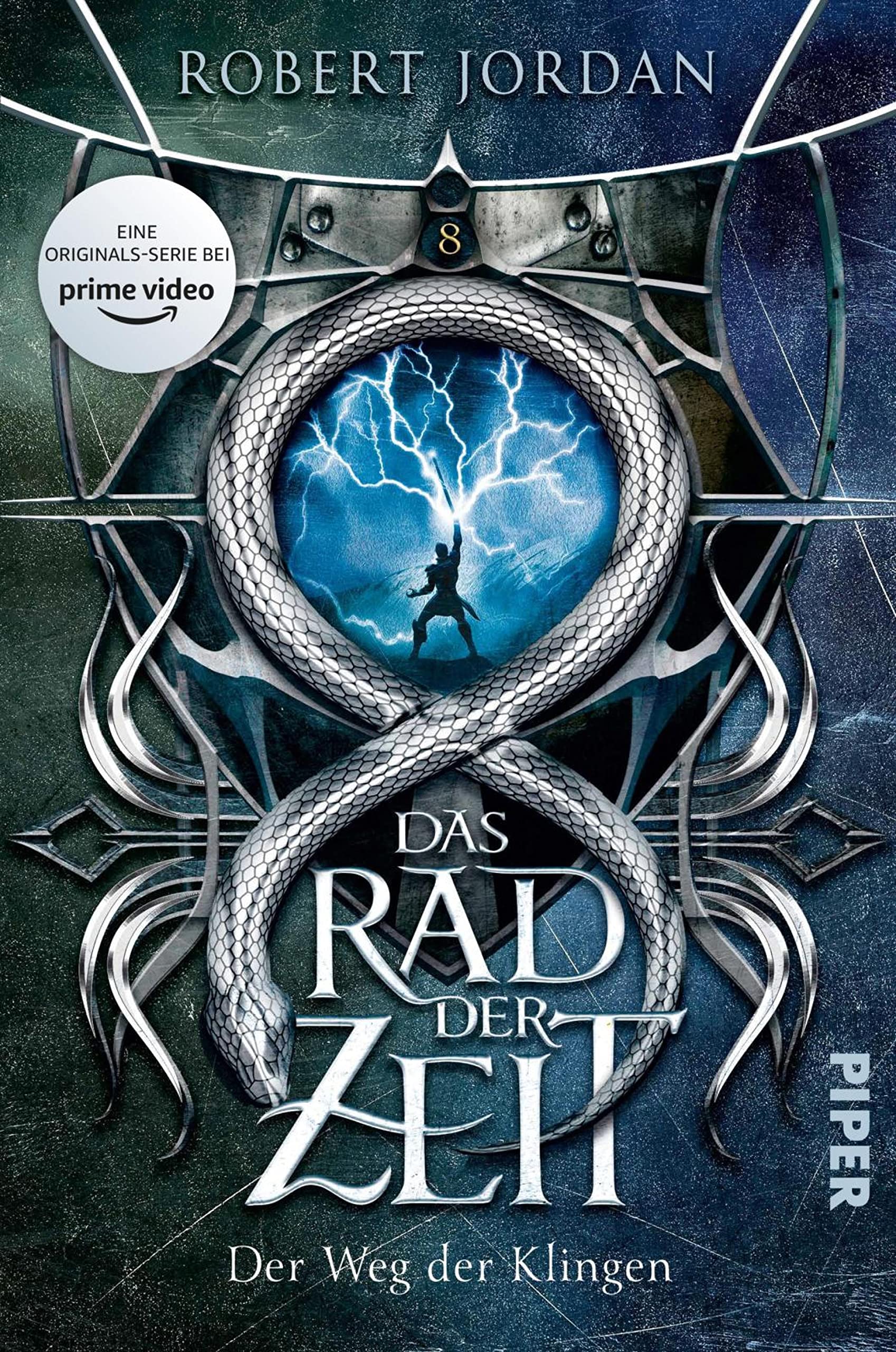 Das Rad der Zeit 8. Das Original (Das Rad der Zeit 8): Der Weg der Klingen (German Edition)