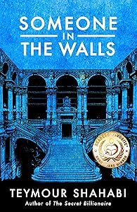 Someone in the Walls
