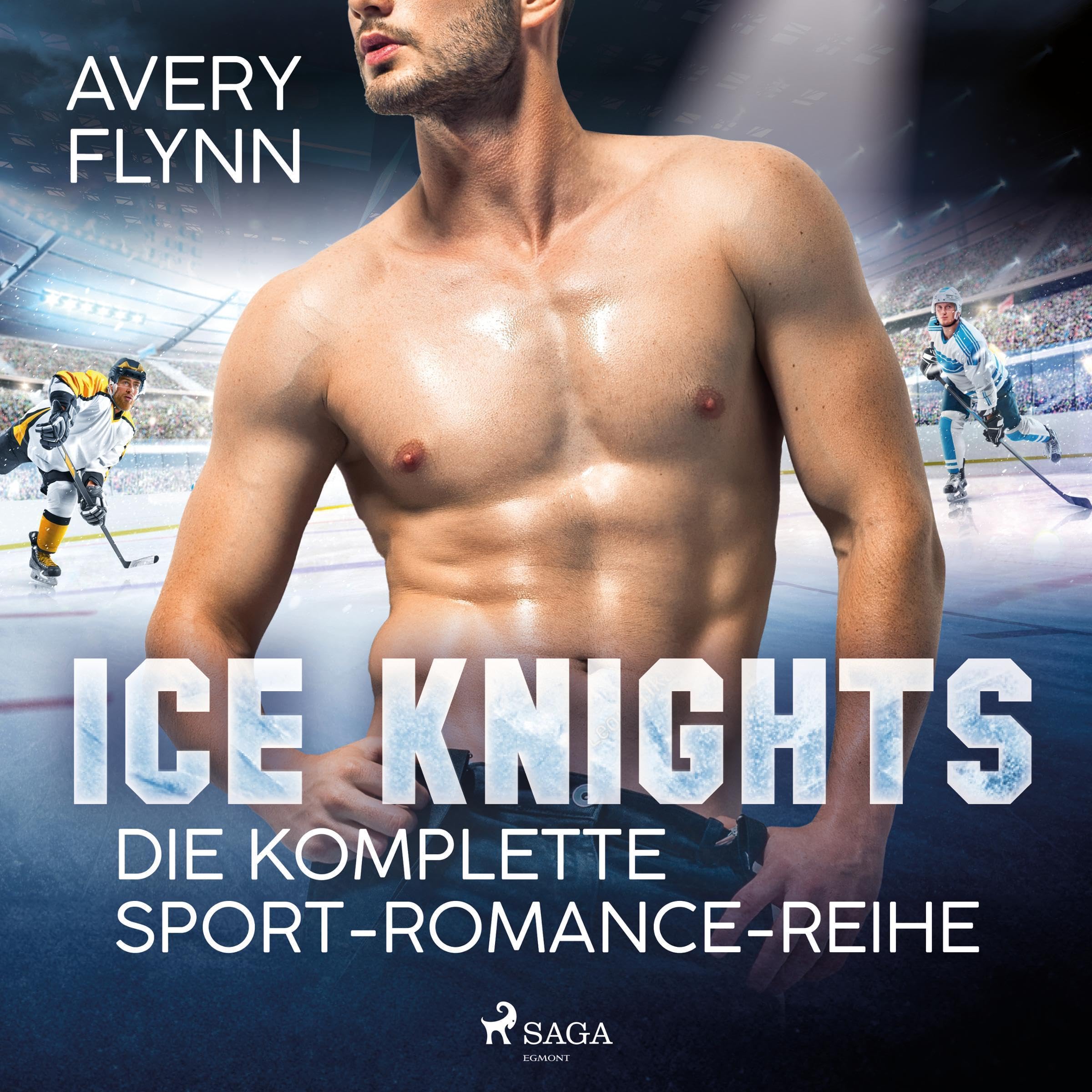 Ice Knights - Die komplette Sport-Romance-Reihe