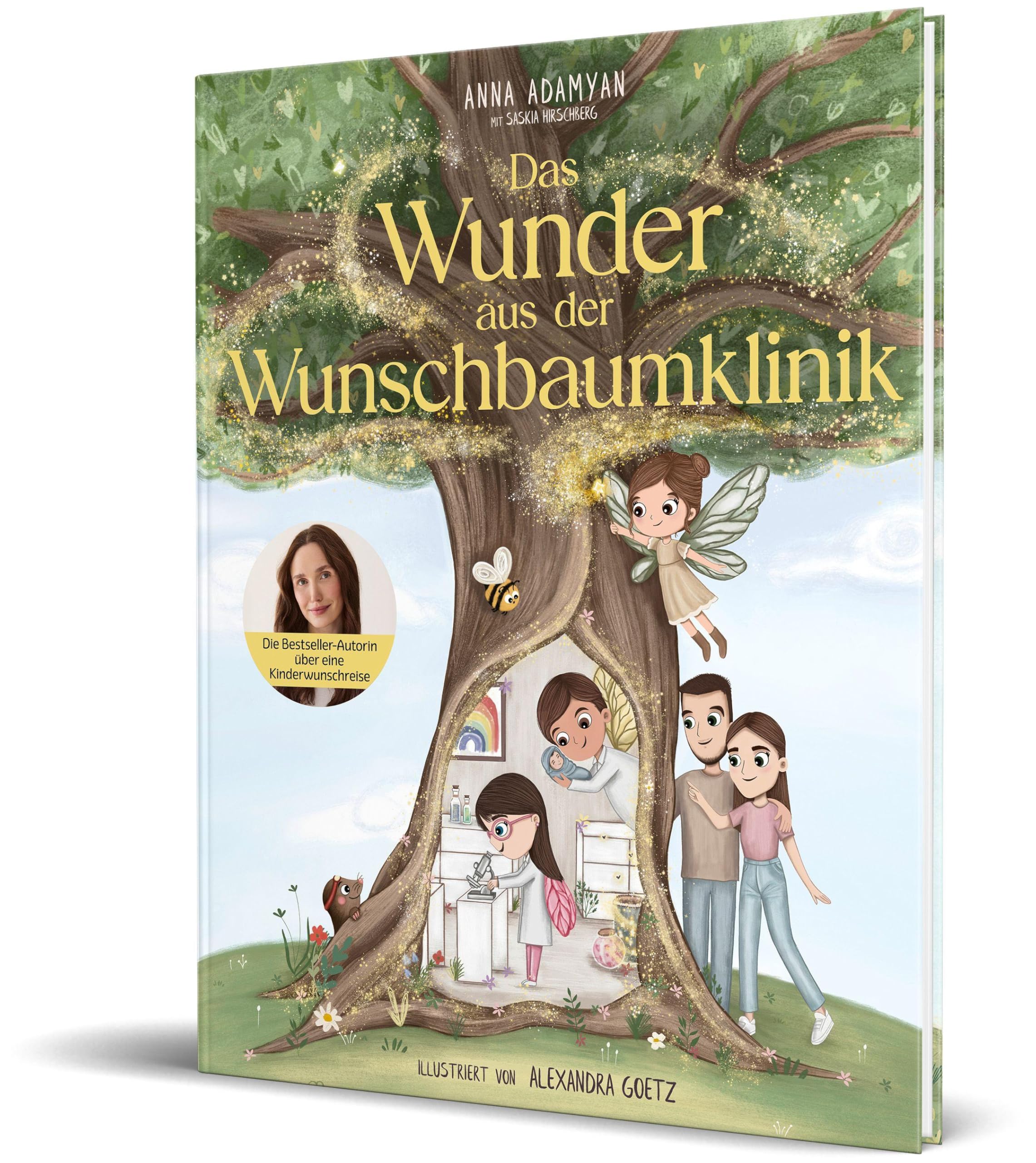 Das Wunder aus der Wunschbaumklinik: Das Bilderbuch ber eine  Kinderwunschreise von Anna Adamyan : Adamyan, Anna, Gtz, Alexandra,  Hirschberg, Saskia: Amazon.de: Bcher