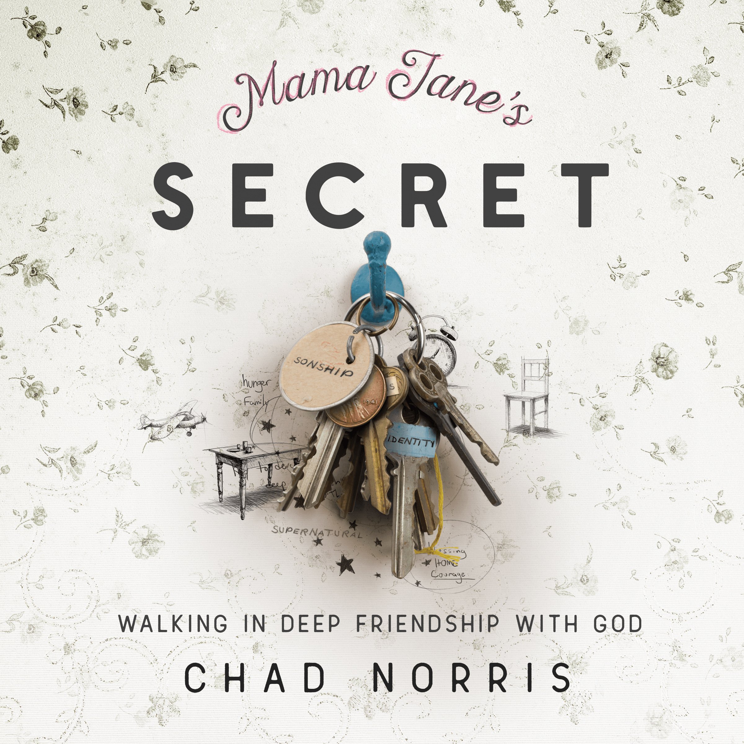 Cover art for Mama Jane's Secret: Walking In Deep Friendship with God