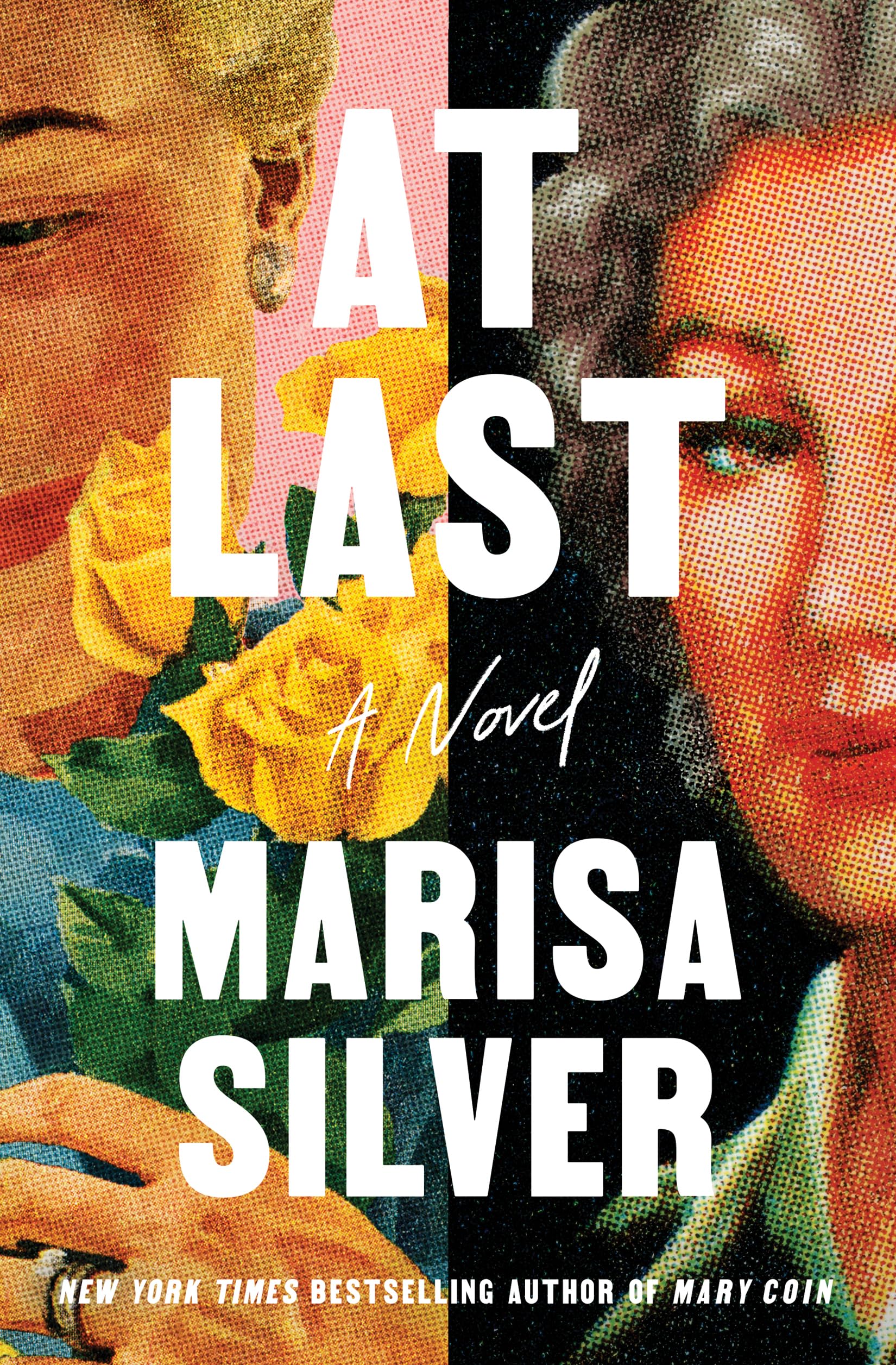 At Last: A Novel