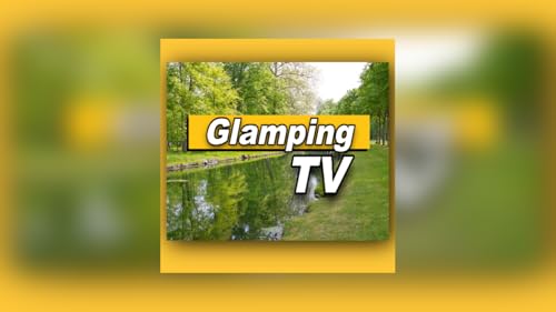 Glamping TV