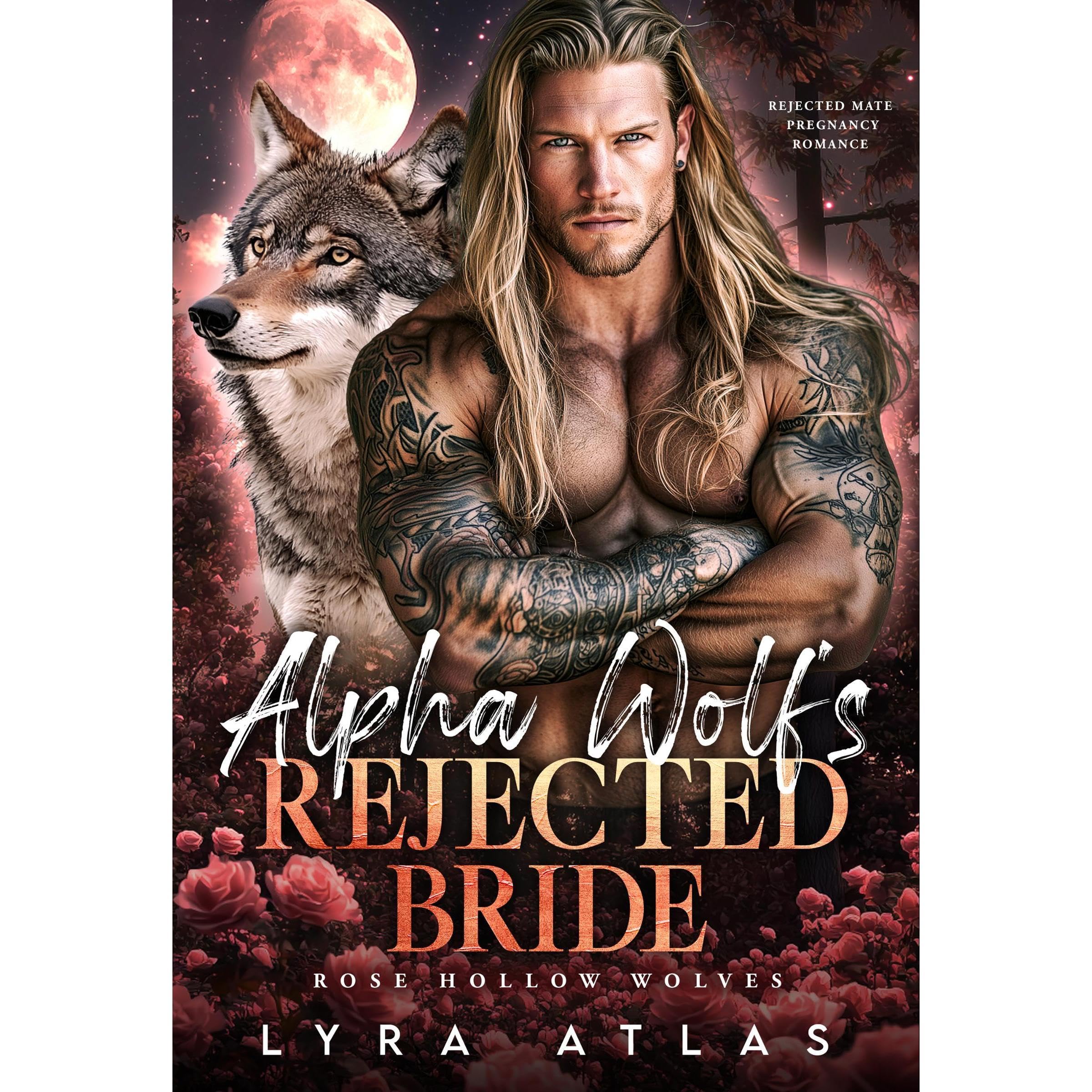 Alpha Wolf’s Rejected Bride