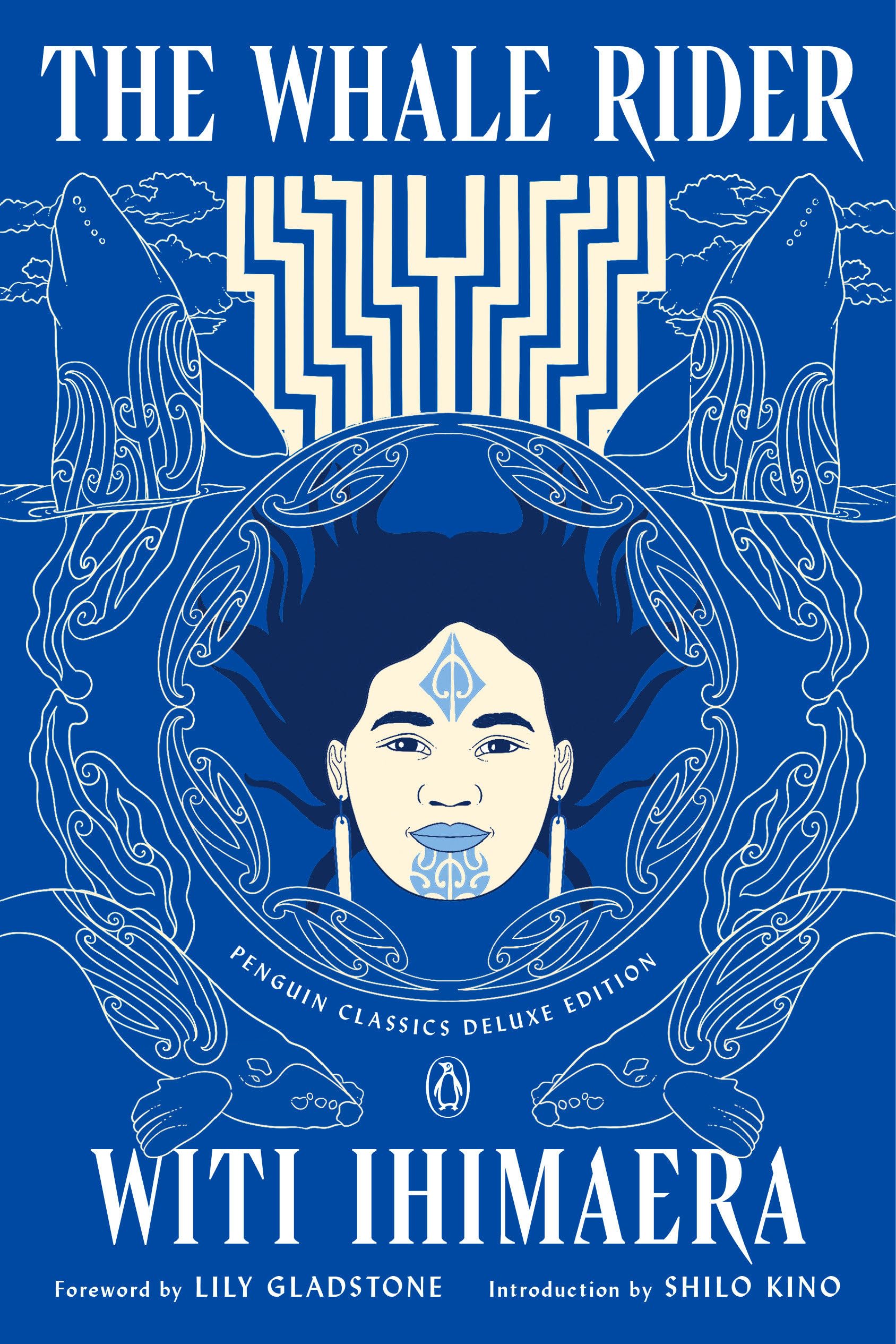 The Whale Rider: (Penguin Classics Deluxe Edition)