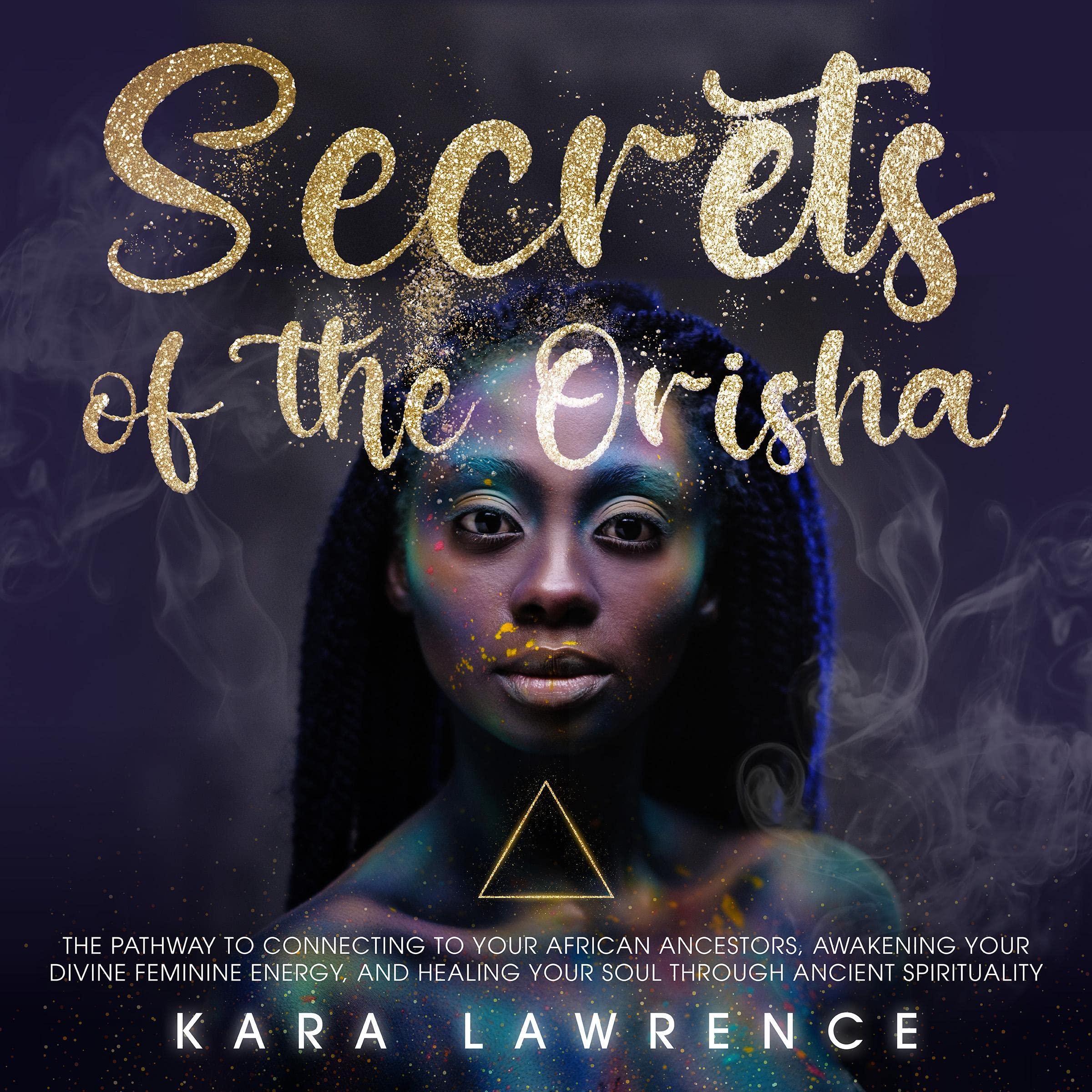 Cover art for The Secrets of the Orisha