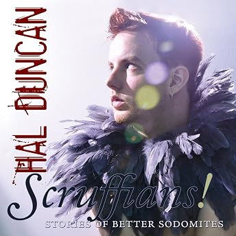 Scruffians! Audiobook by Hal Duncan episode artwork