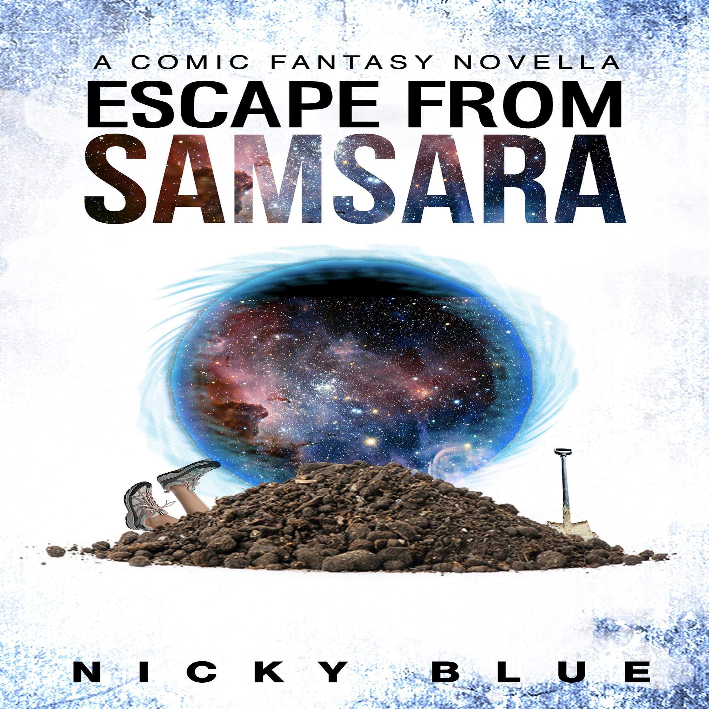 Cover art for Escape from Samsara: A Dark Comedy Fantasy Adventure