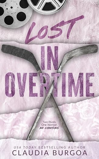 Lost in Overtime: An Angsty Why-Choose Hockey Romance