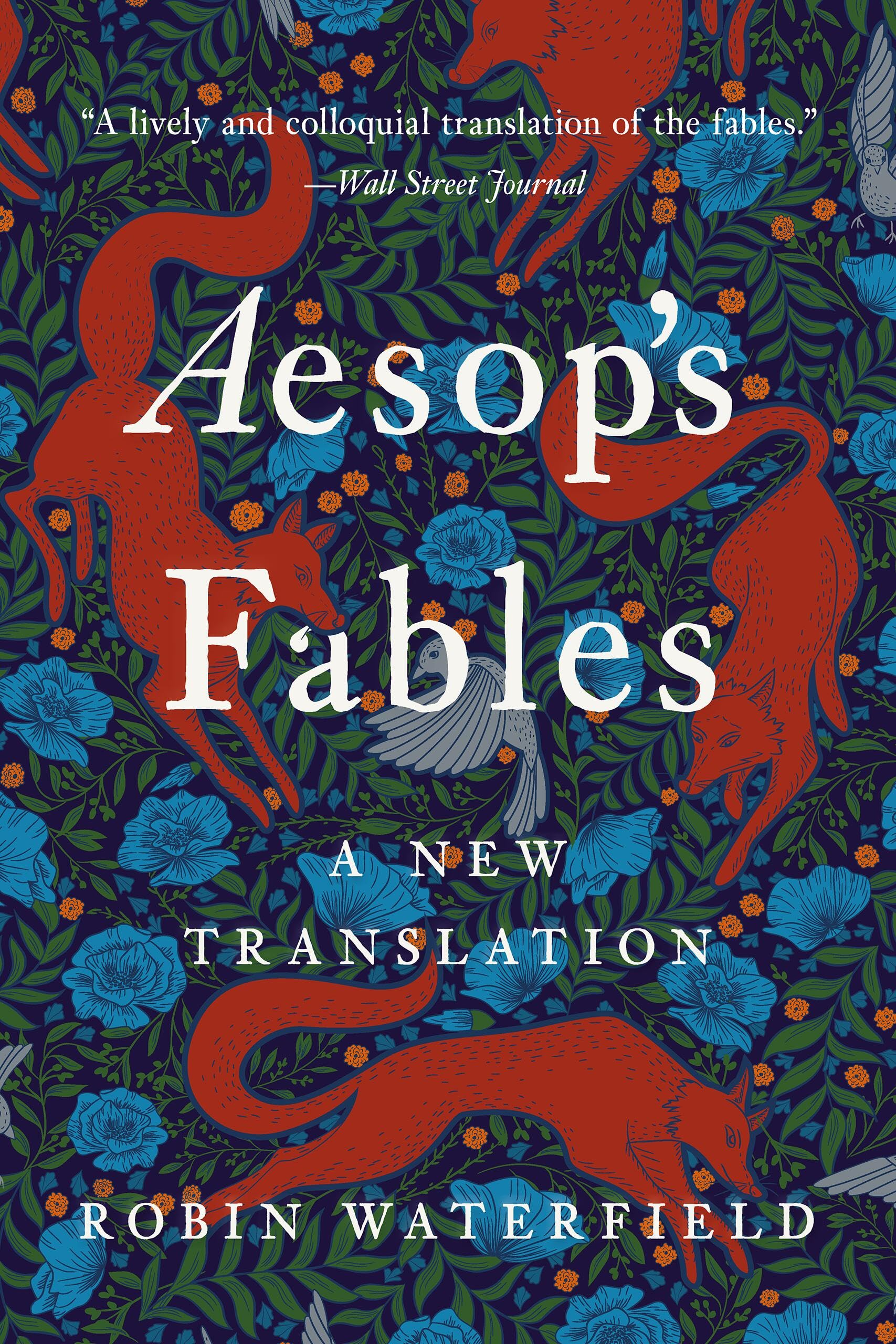 Aesop’s Fables: A New Translation