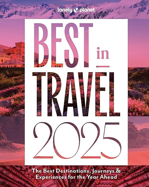 Portada de Lonely Planet Best In Travel 2025