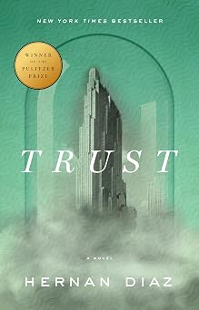 Trust (Pulitzer Prize Winner) Trust (Pulitzer Prize Winner)