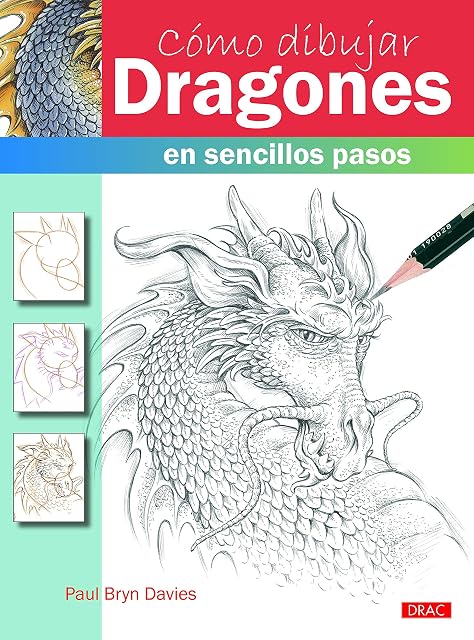 Portada de Como Dibujar Dragones: En Sencillos Pasos