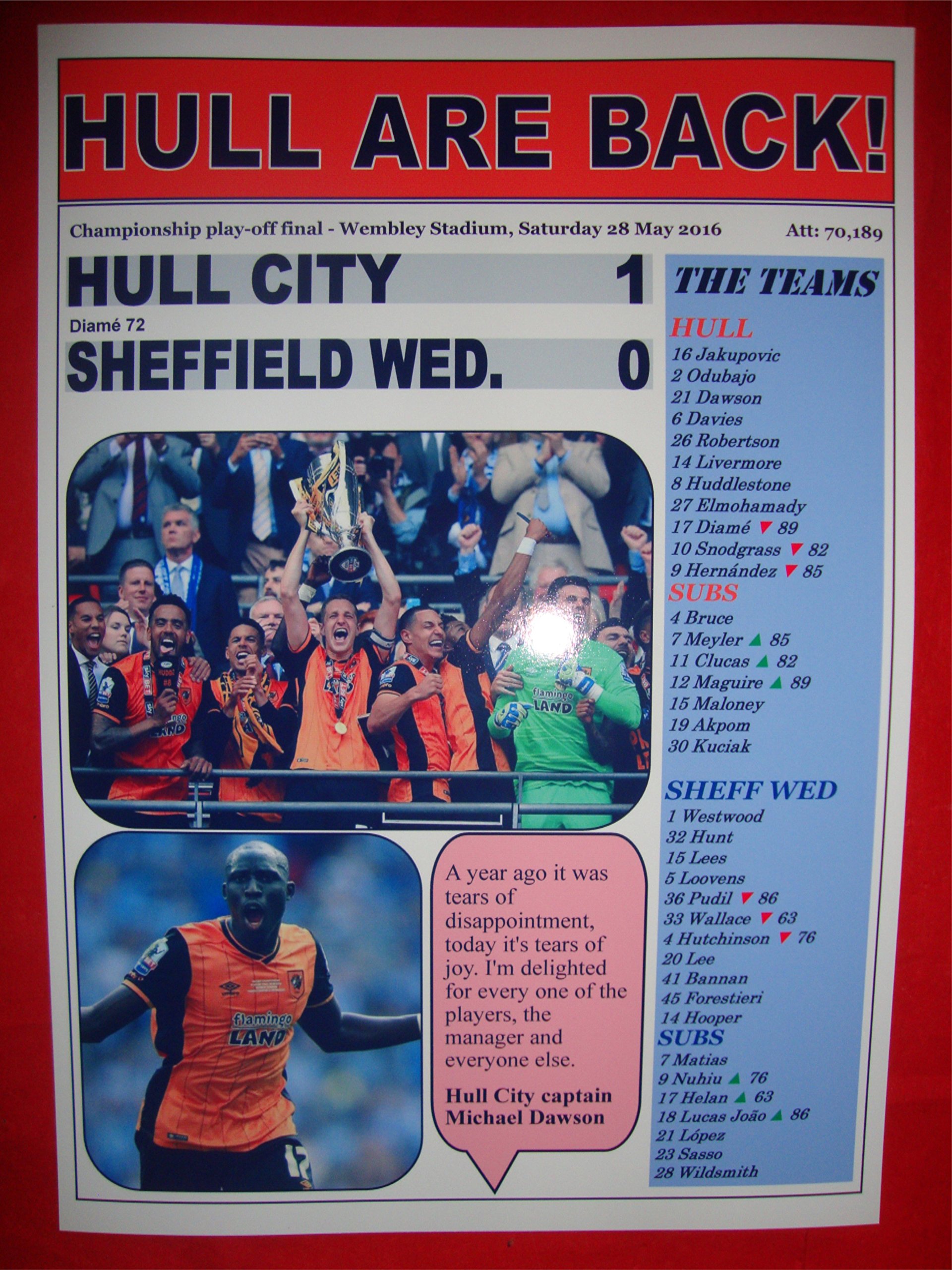 Lilywhite Multimedia Hull City 1 Sheffield Wednesday 0 - 2016 Championship Play-Off Final - Souvenir Print