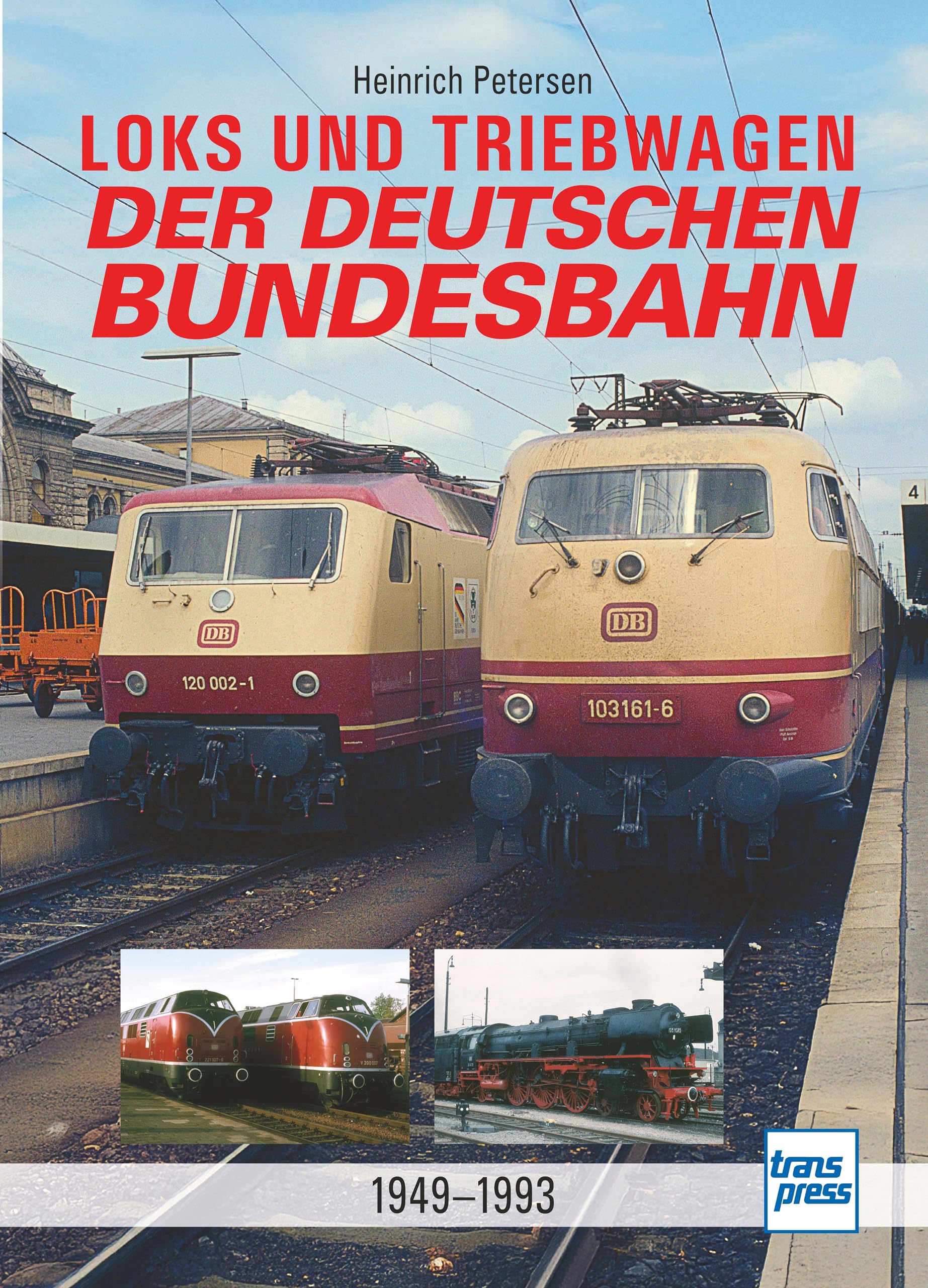 Loks und Triebwagen der Deutschen Bundesbahn: 1949-1993