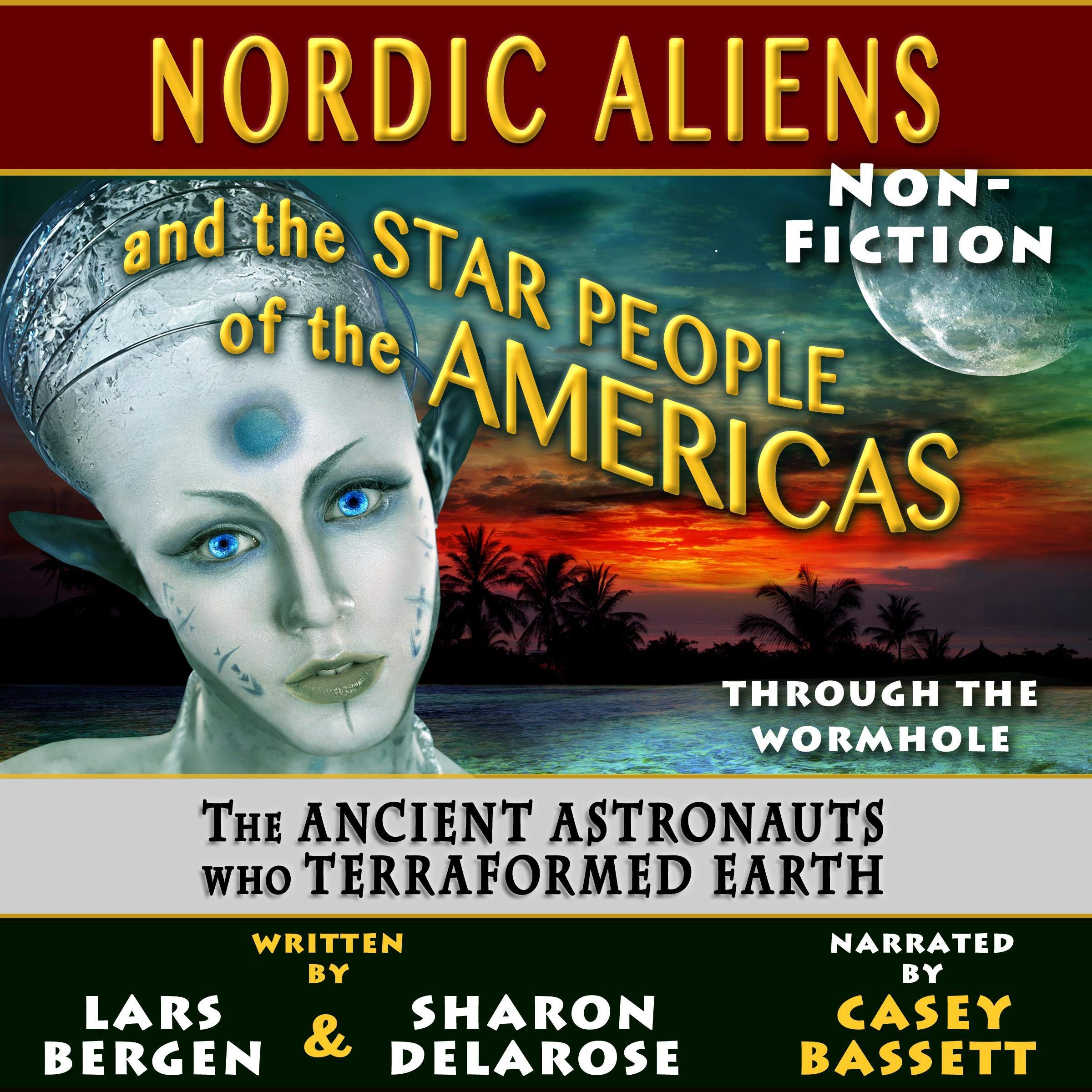 Cover art for Nordic Aliens and the Star People of the Americas