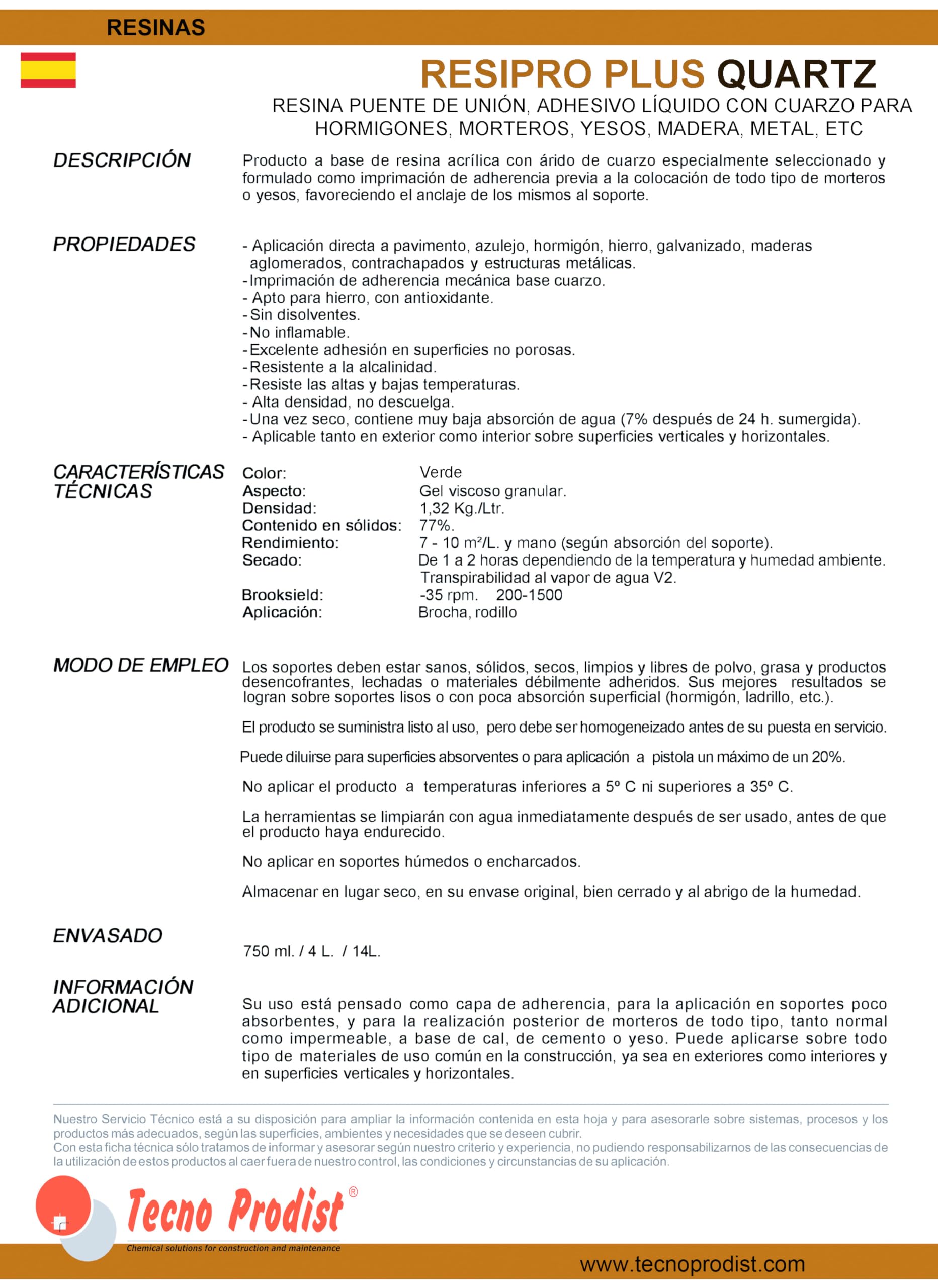 Tecno Prodist - RESIPRO PLUS QUARTZ (750 ml) Resina Puente de Unión con Cuarzo, adhesión rugosa sobre soportes lisos porosos y no porosos, para aplicación de morteros, yeso, baldosas, etc (verde)
