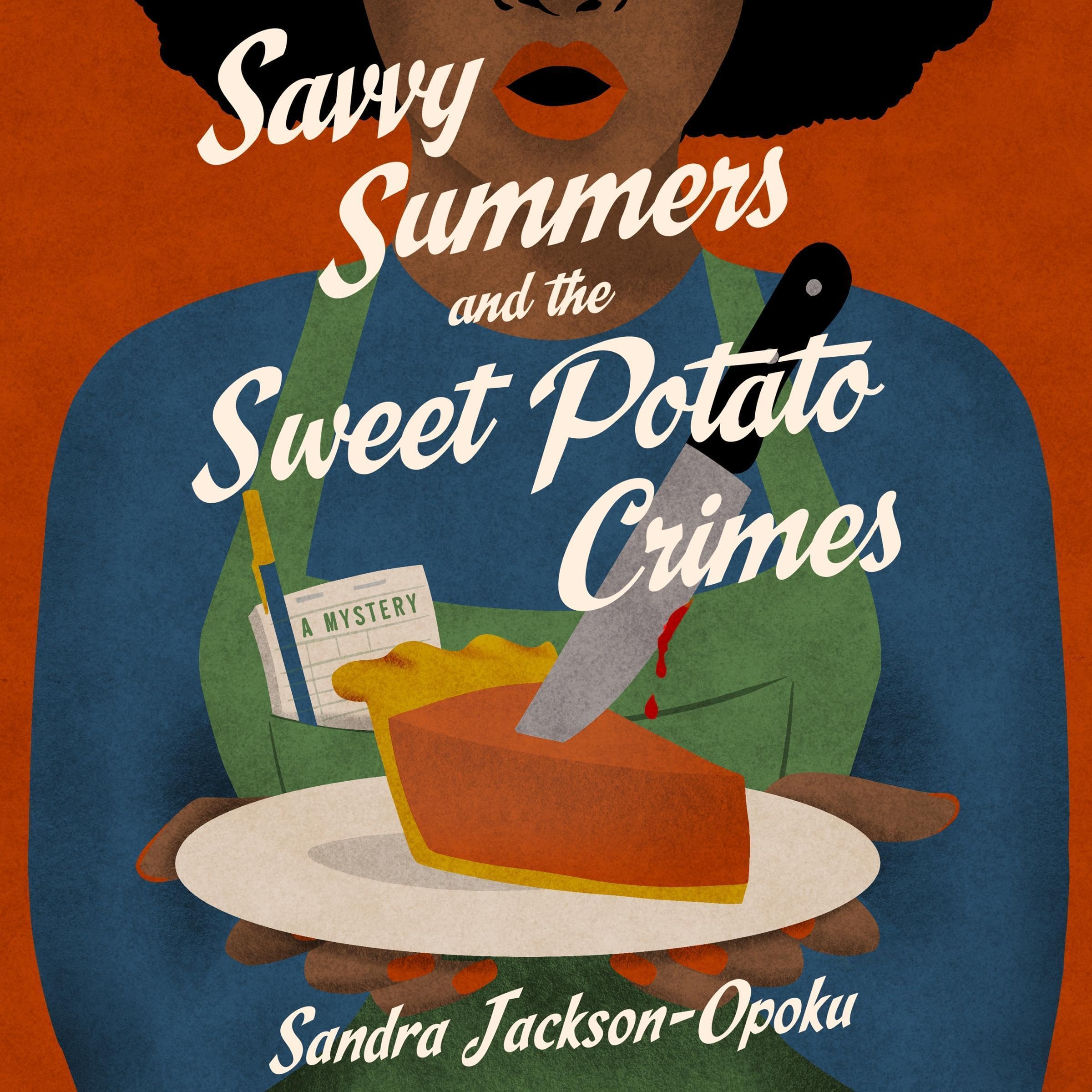 Cover art for Savvy Summers and the Sweet Potato Crimes