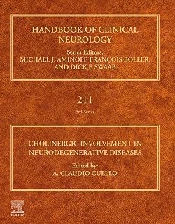 Cholinergic Involvement in Neurodegenerative Diseases (Handbook of Clinical Neurology)