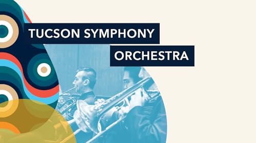 Tucson Symphony Orchestra