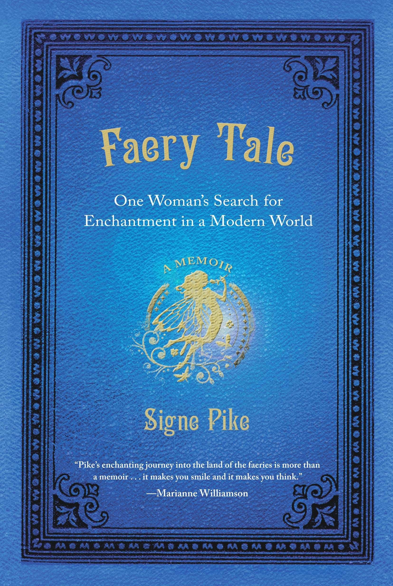 Buy Faery Tale: One Woman's Search for Enchantment in a Modern World — BookShops.in