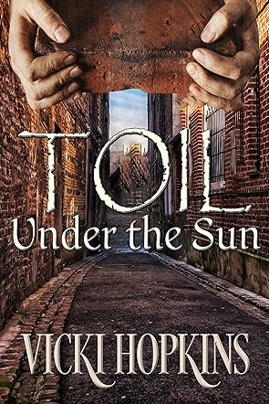 Toil Under the Sun  