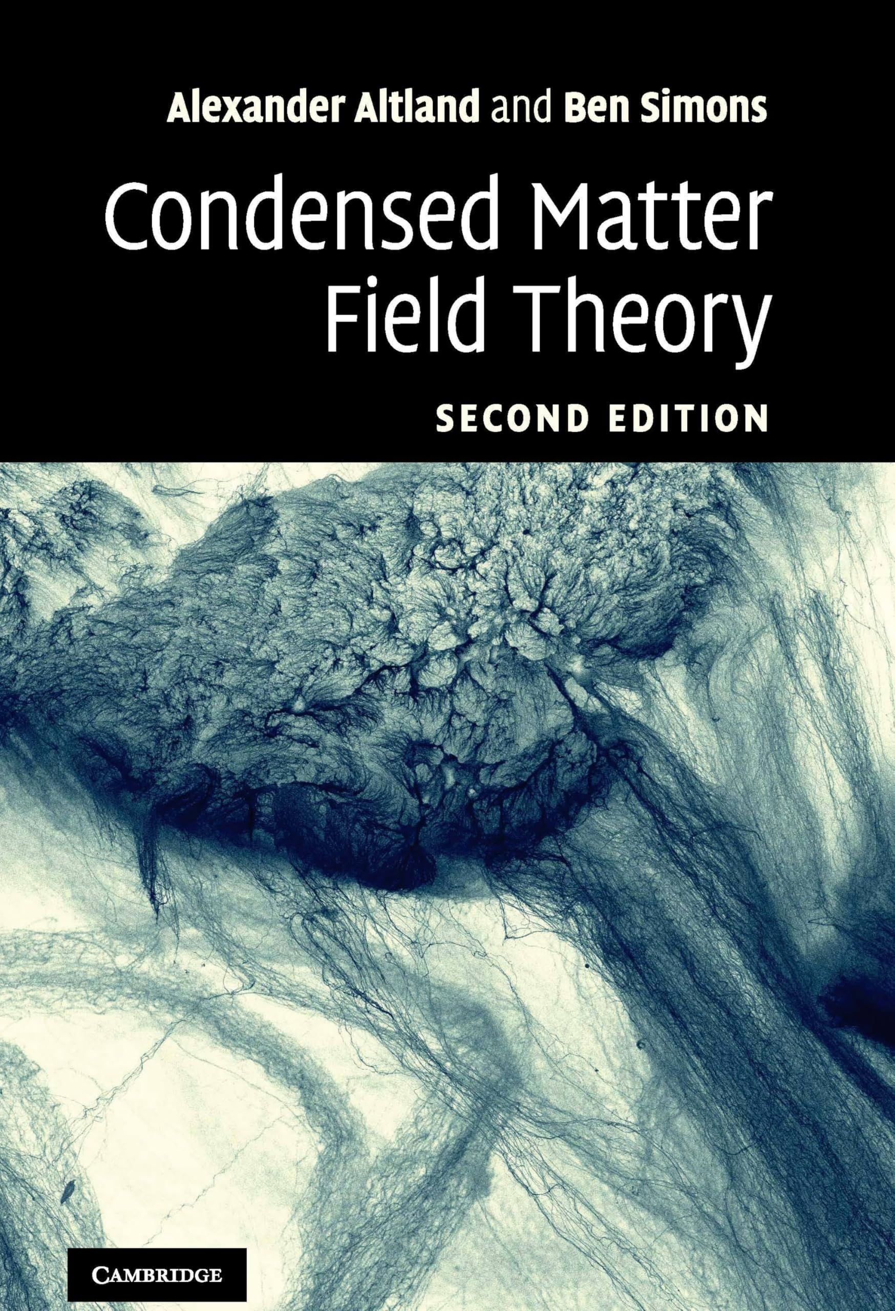 Condensed Matter Field Theory 2e Alexander Altland Ben … Hardcover 9780521769754
