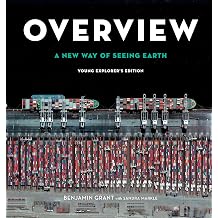 Overview Young Explorer's Edition A New Way of Seeing Earth