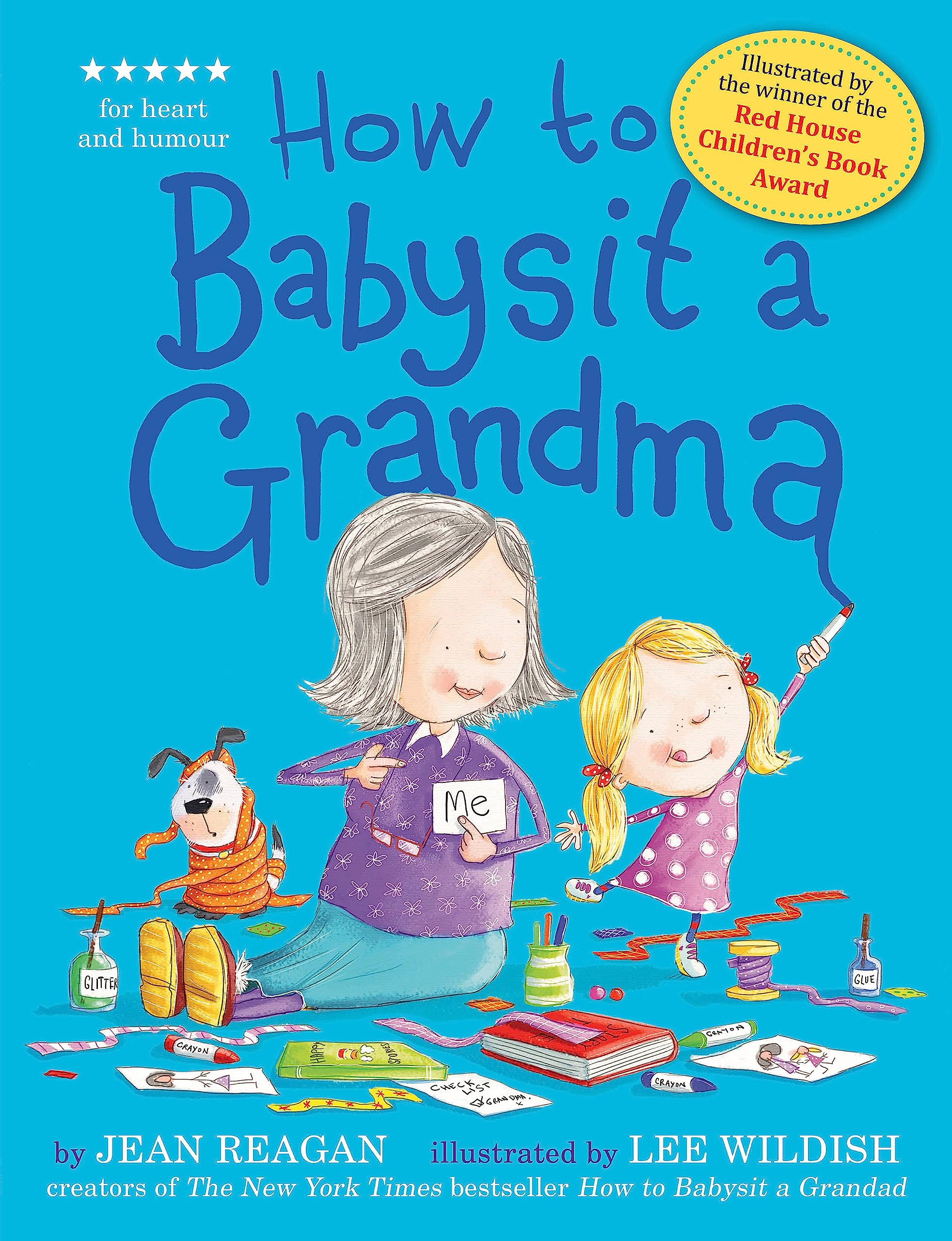 Hodder Children's Books How to Babysit a Grandma