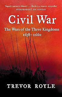 Civil War: The War of the Three Kingdoms 1638-1660