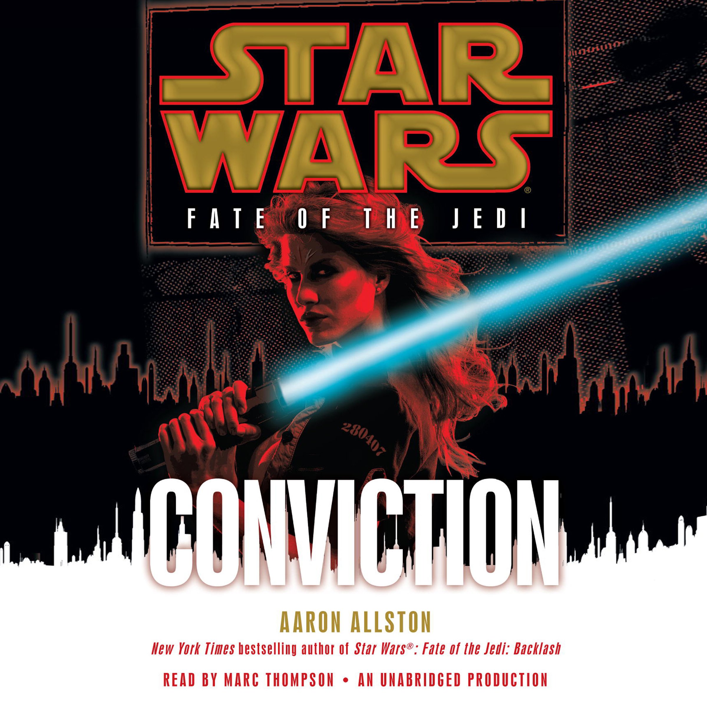 Conviction: Star Wars (Fate of the Jedi)