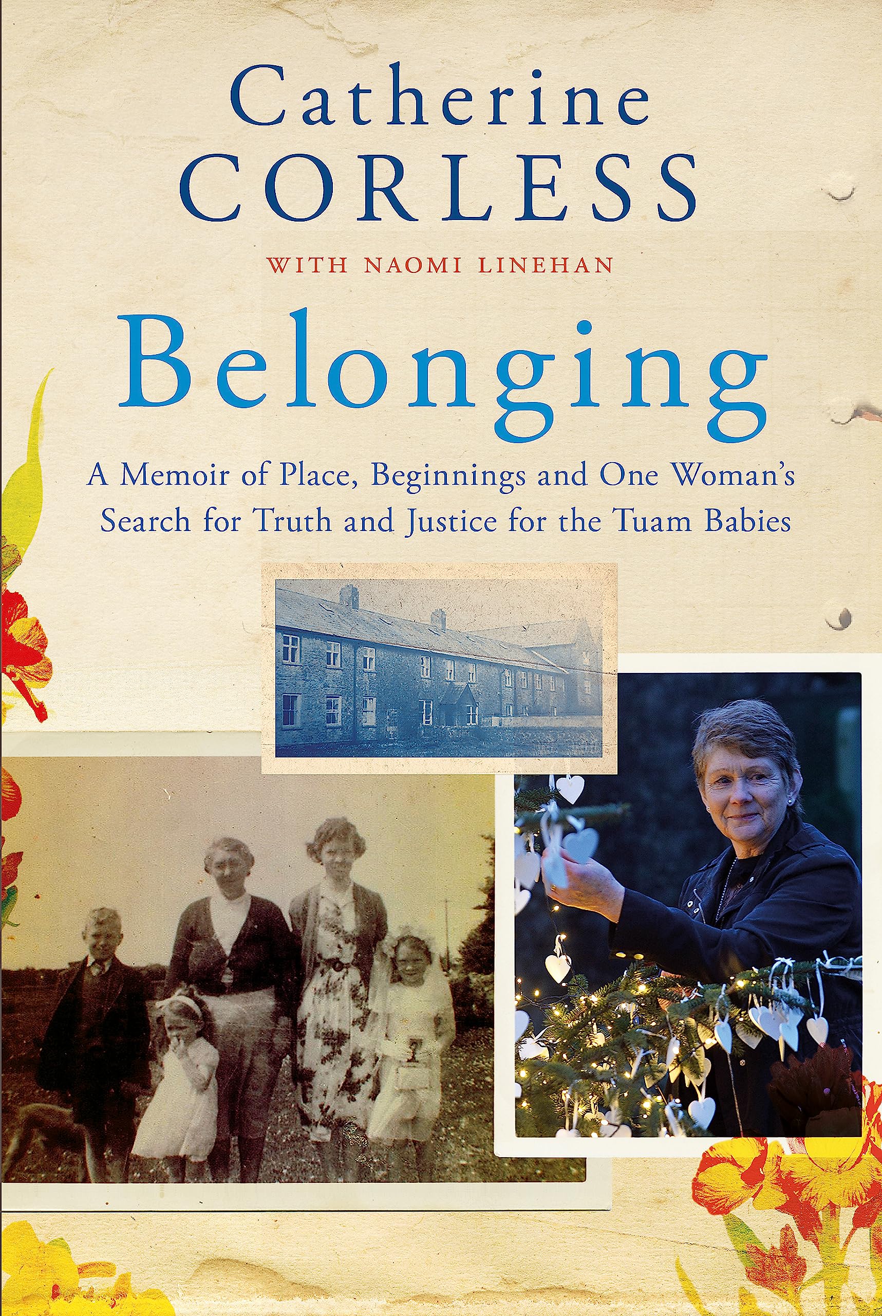 Belonging: One Woman's Search for Truth and Justice for the Tuam Babies