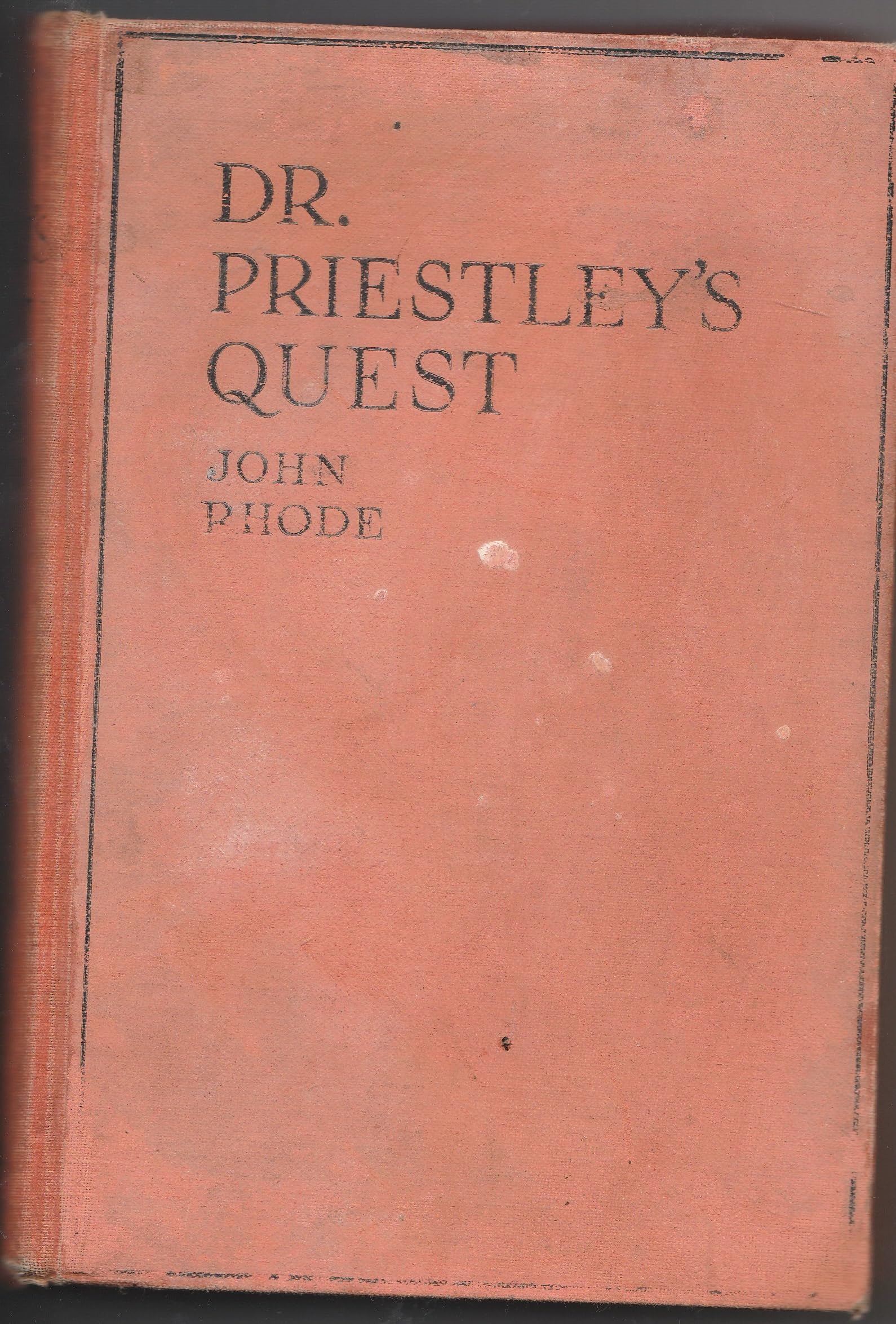 Dr. Priestley's Quest